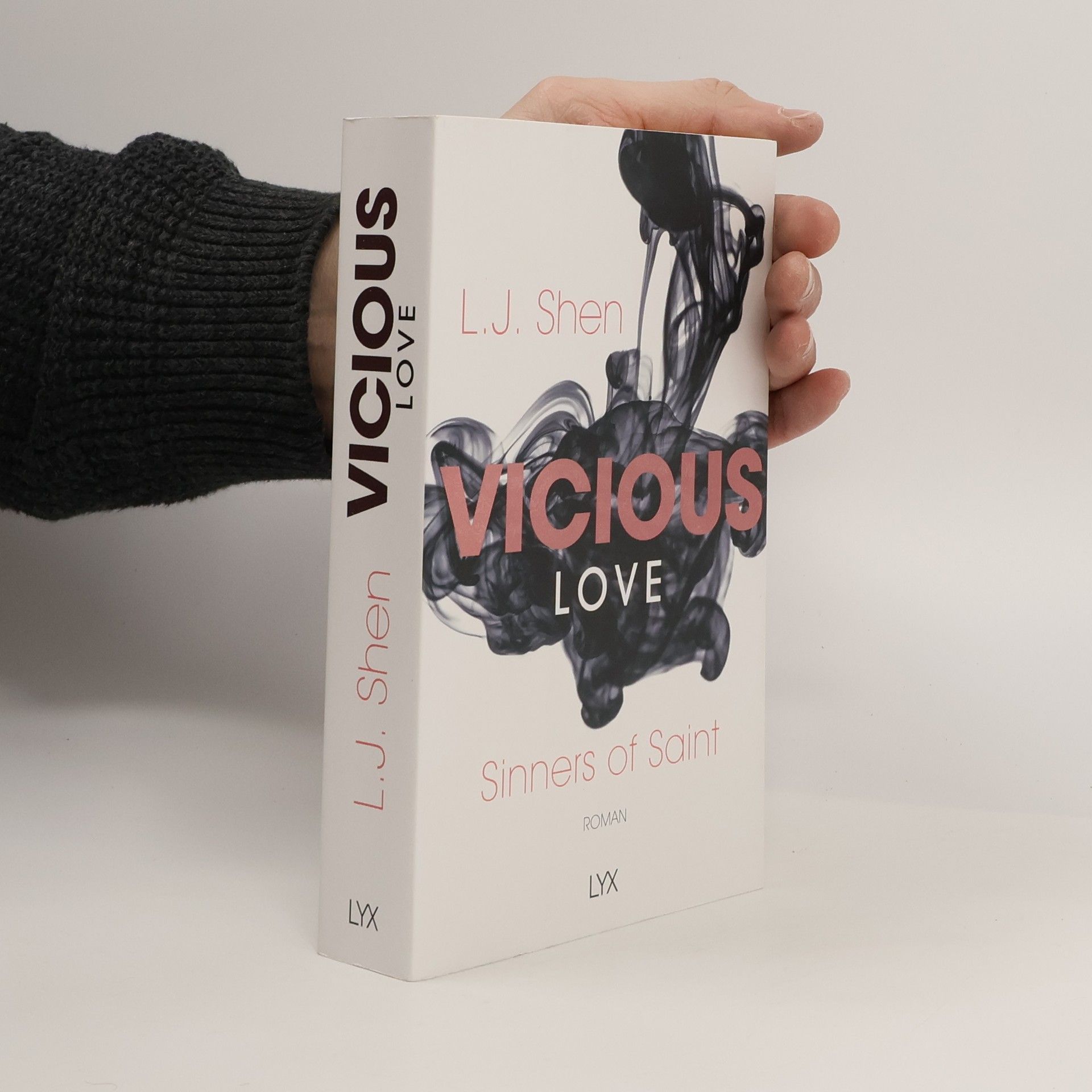 L. J.  Shen Vicious Love. Twisted Love. Scandal Love. Broken Love