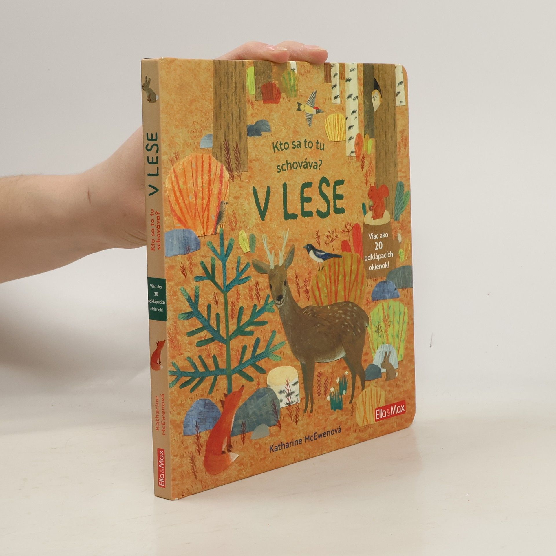 Katharine McEwen Kto sa tu schováva? - V lese