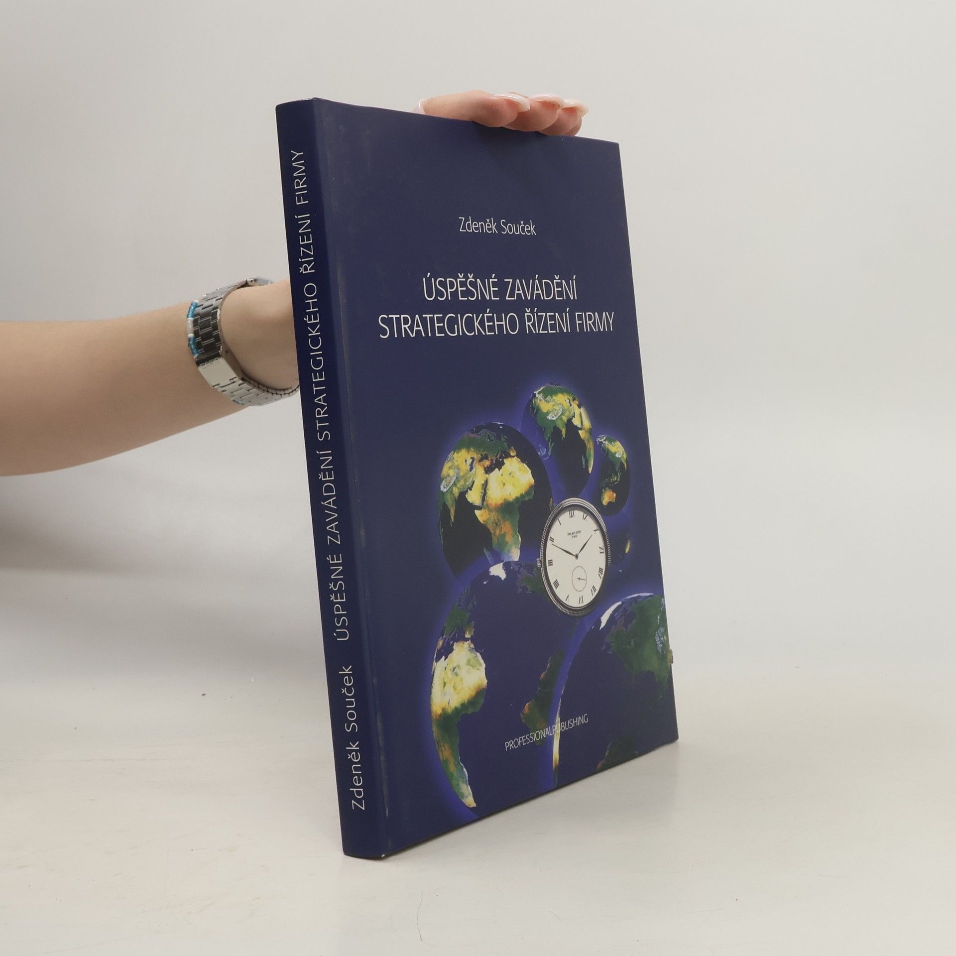 Zdeněk Souček Úspěšné zavádění strategického řízení firmy