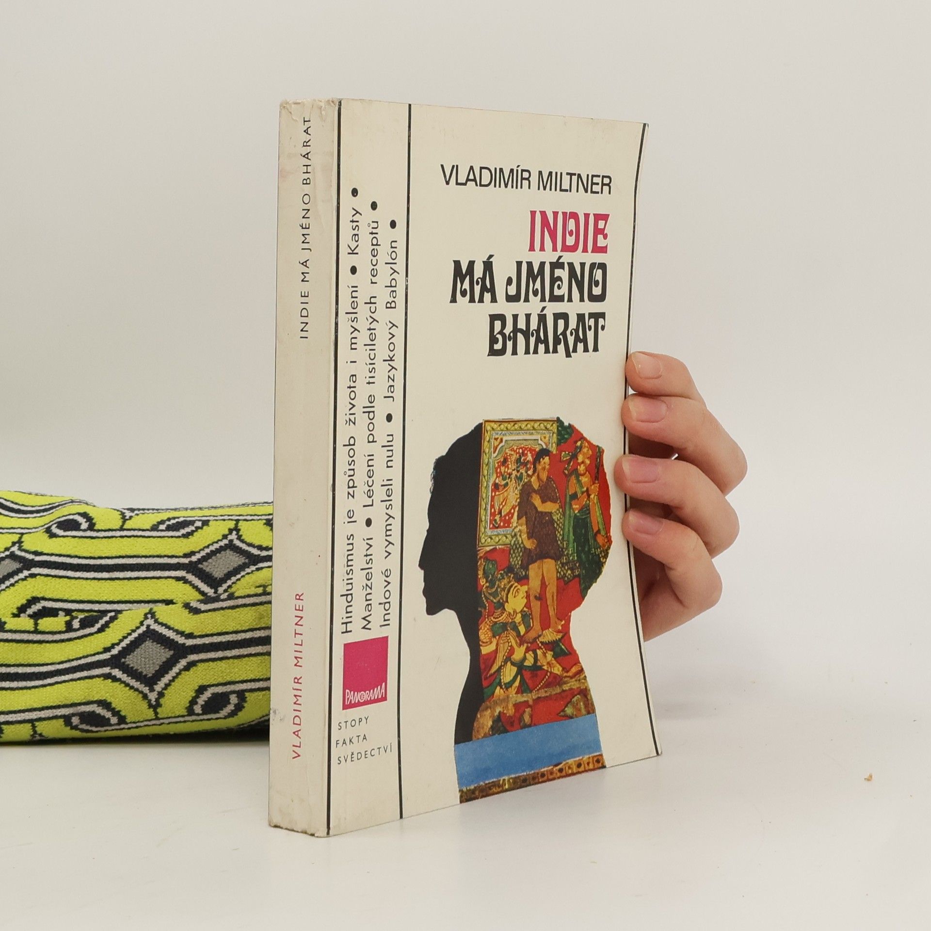 Vladimír Miltner Indie má jméno Bhárat