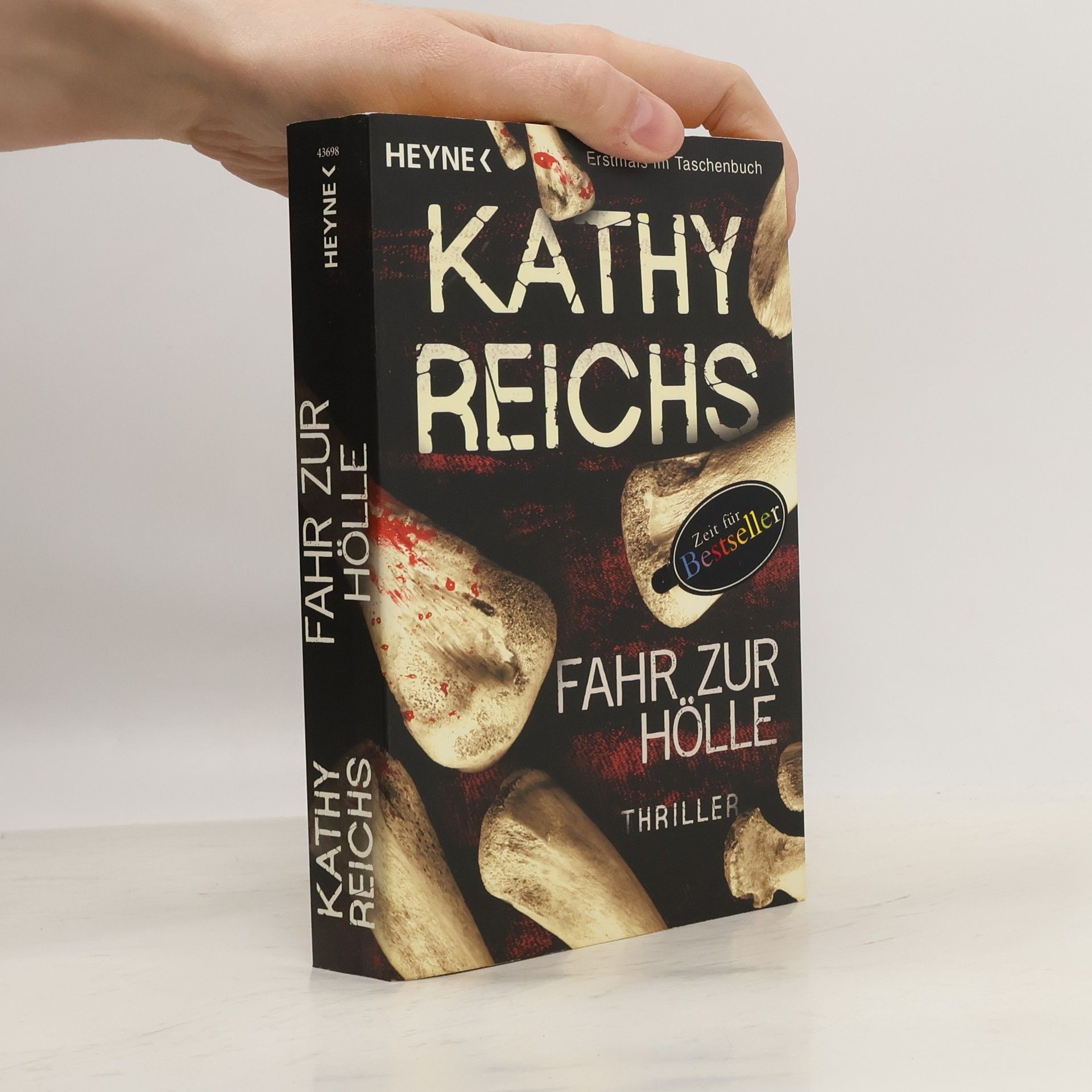 Kathy Reichs Fahr zur Hölle