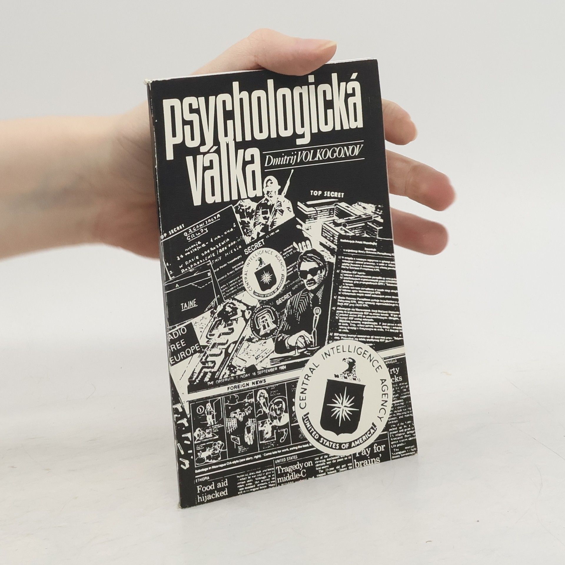 D. A. Volkogonov Psychologická válka