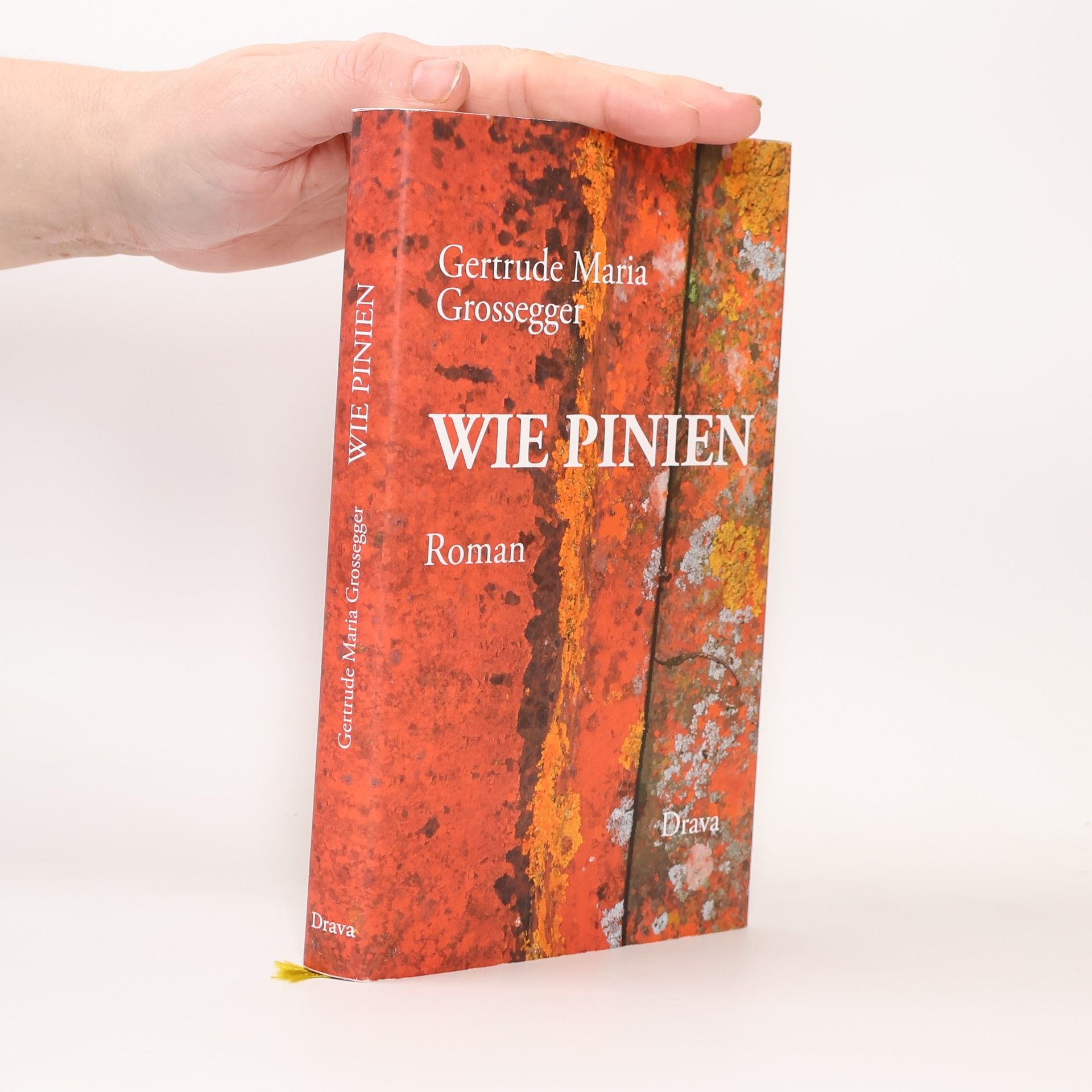 Gertrude Maria Grossegger Wie Pinien