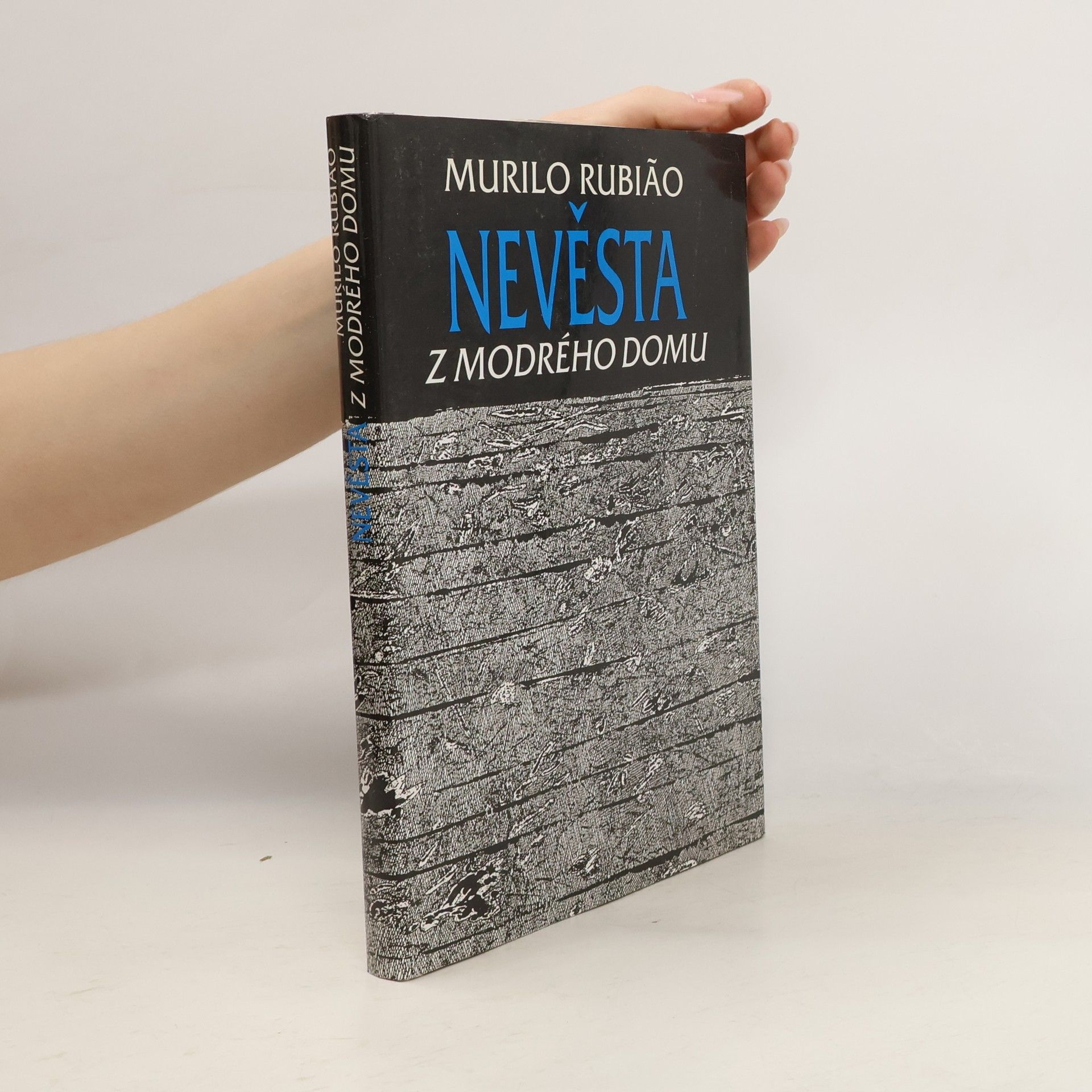 Murilo Rubião Nevěsta z modrého domu