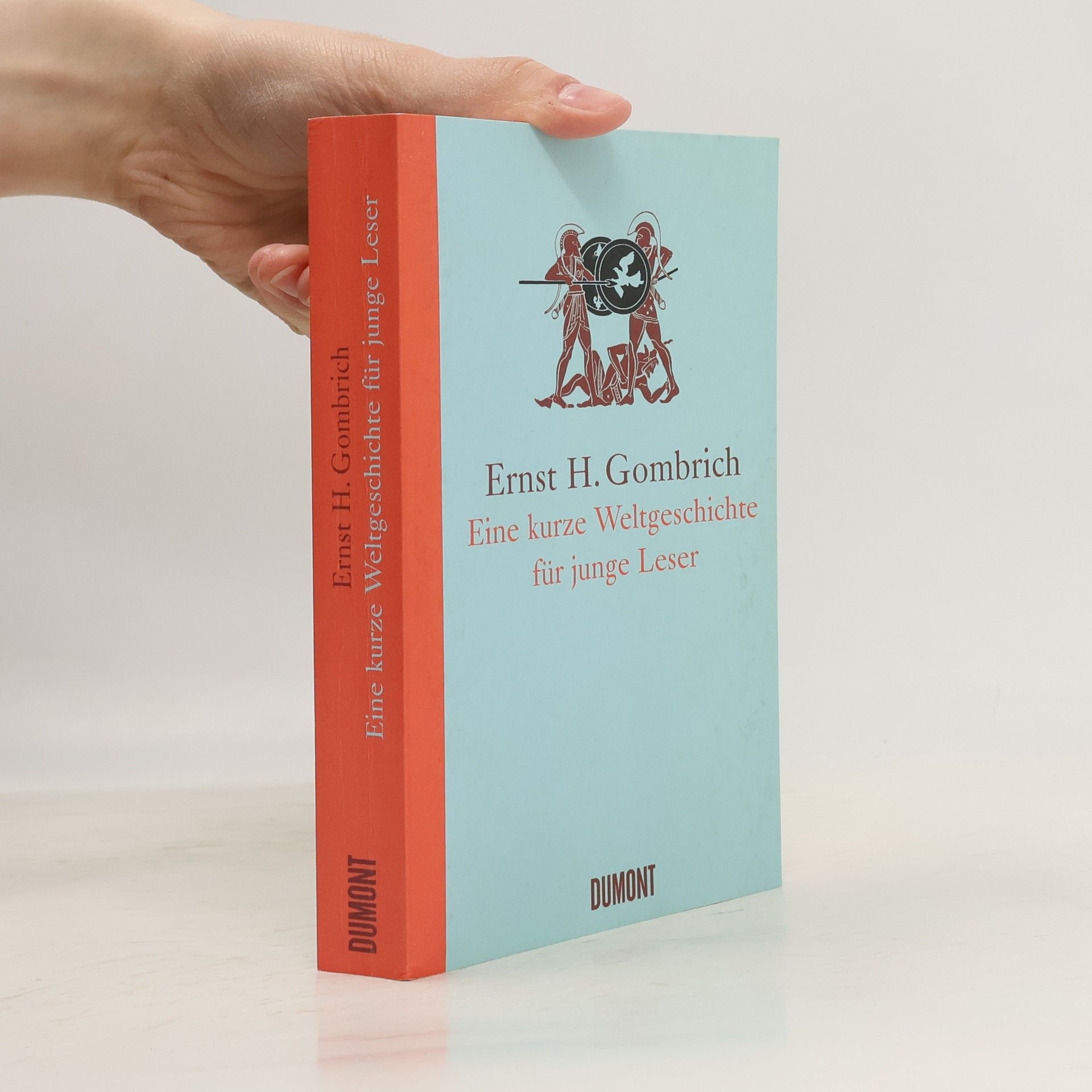 Ernst Gombrich Eine kurze Weltgeschichte für junge Leser