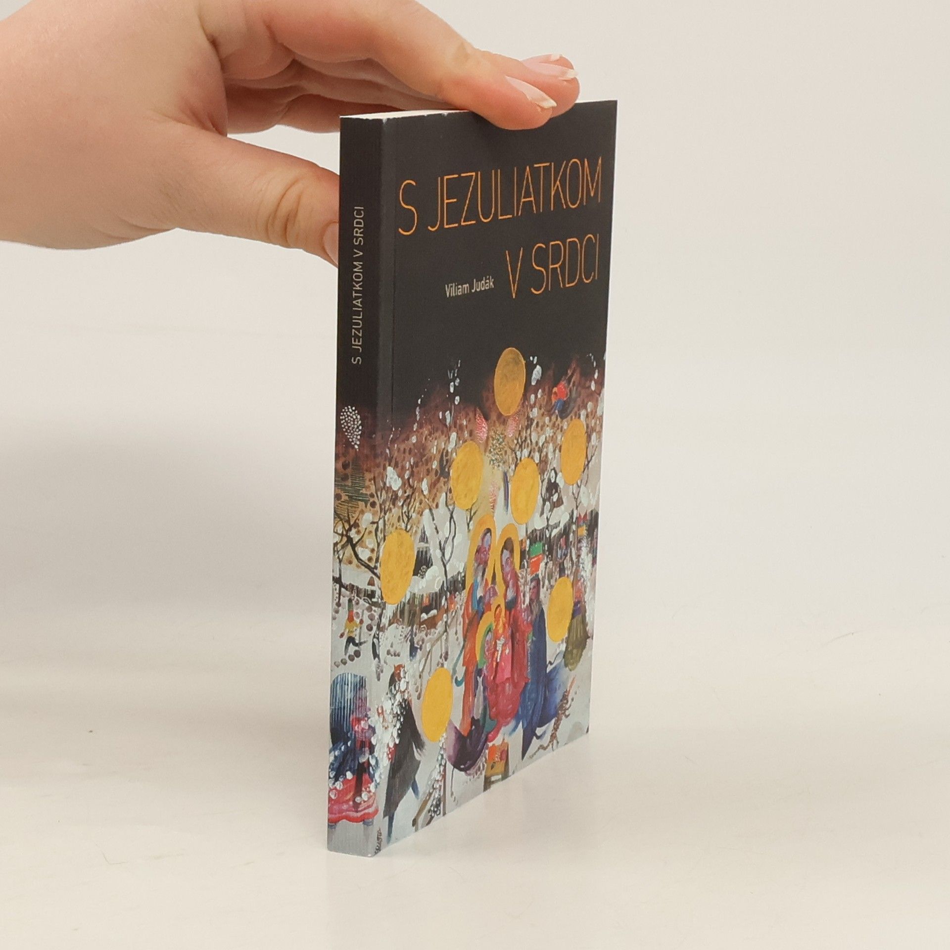 Viliam Judák S Jezuliatkom v srdci