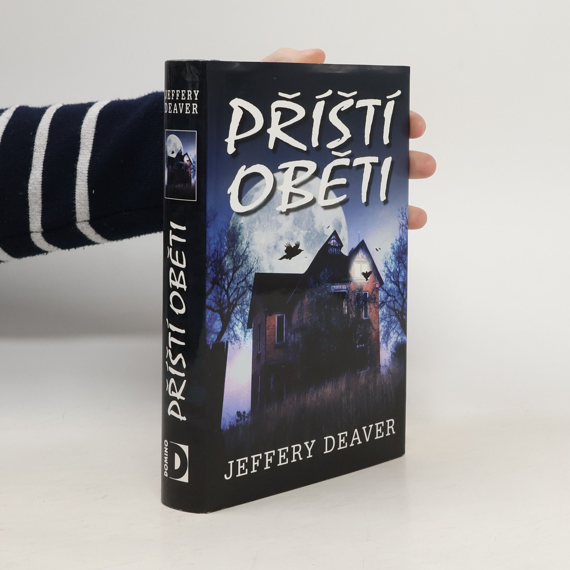 Jeffery Deaver Příští oběti