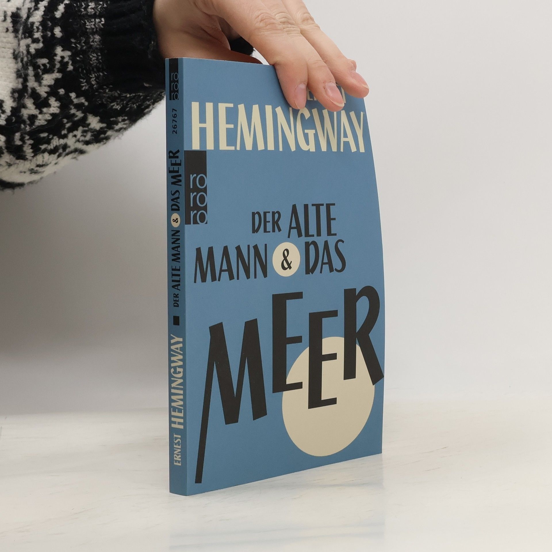 Ernest Hemingway Der alte Mann und das Meer