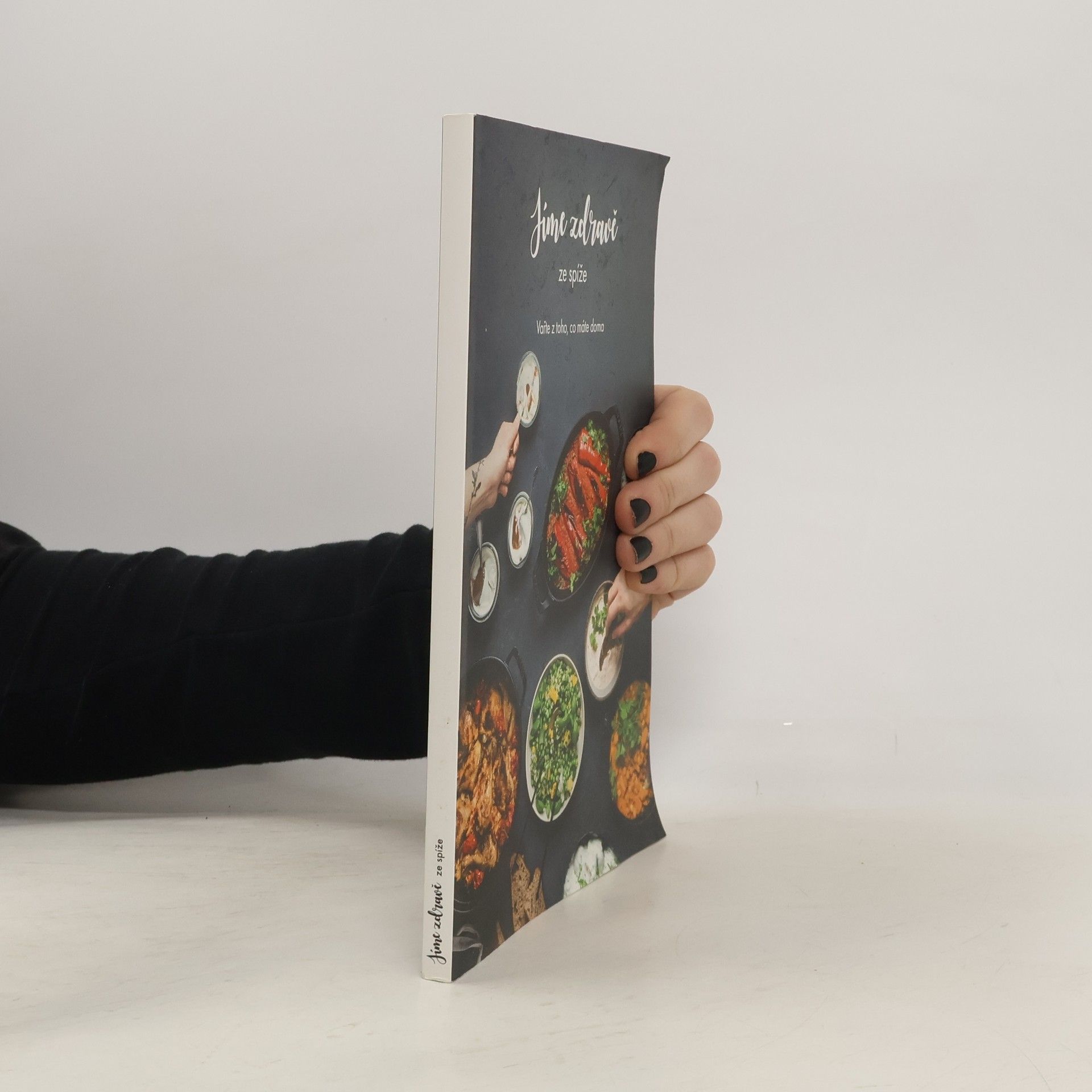 Kolektiv autorů Jíme zdravě ze spíže