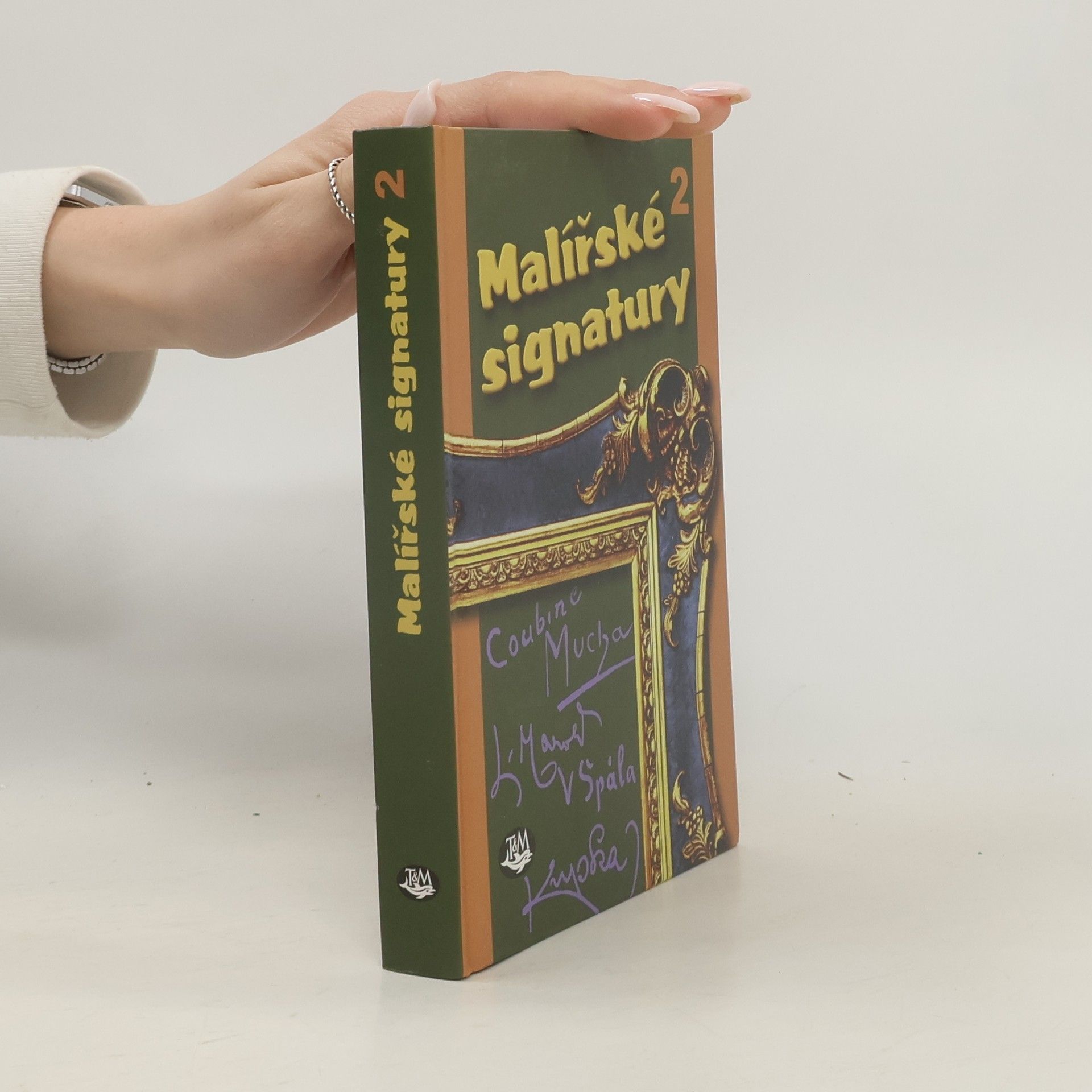 Various authors Malířské signatury. 2