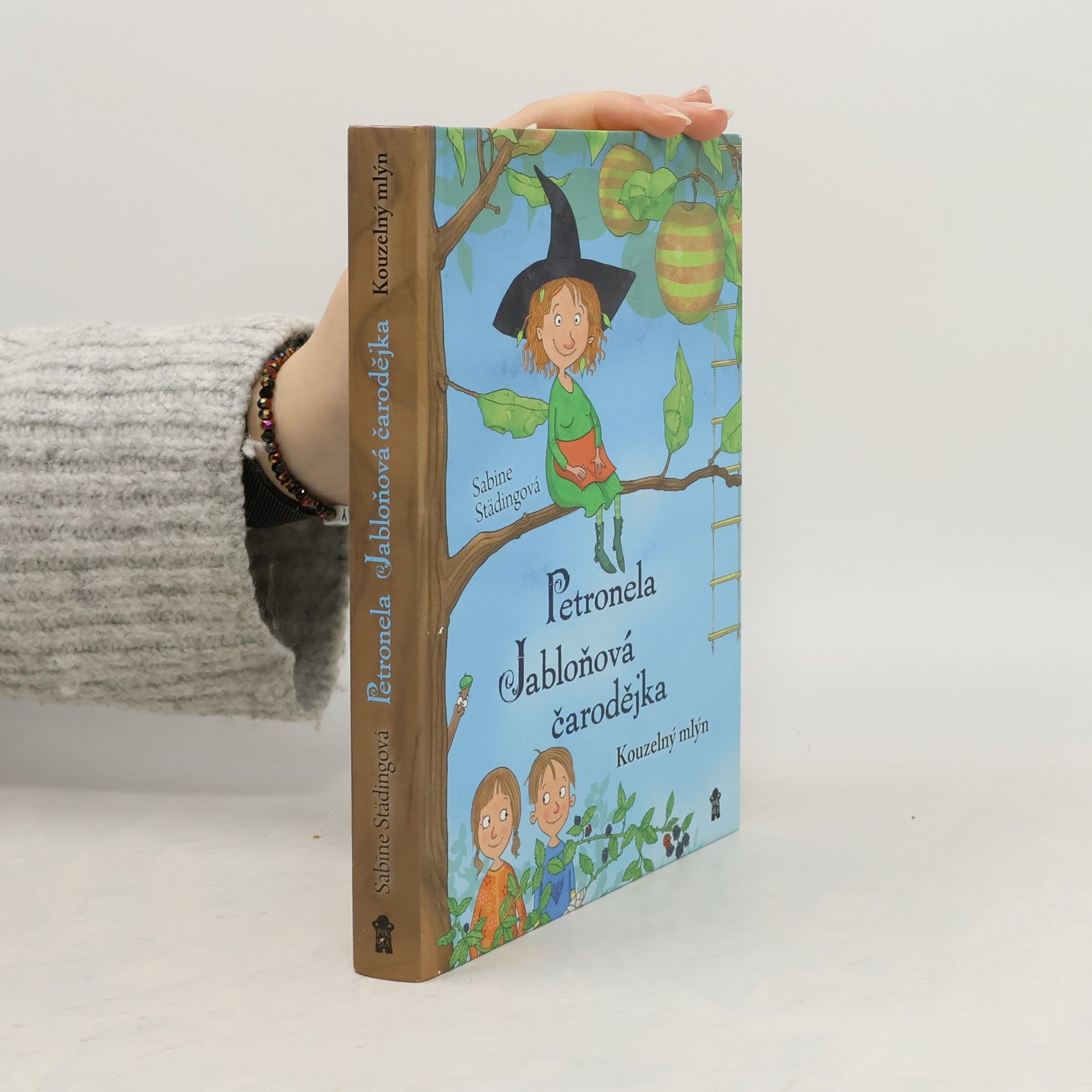 Petronela : jabloňová čarodějka. Kouzelný mlýn