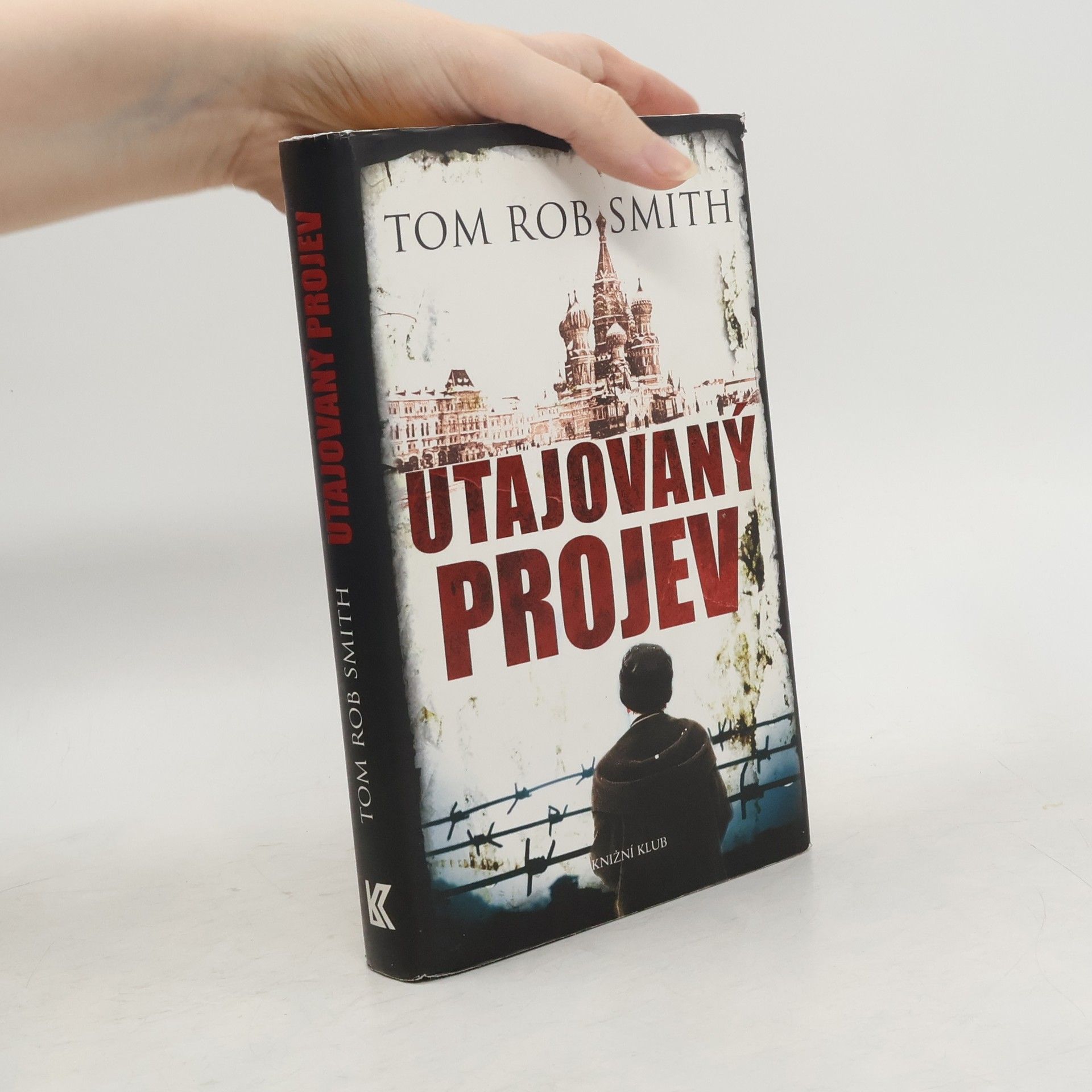 Tom Rob Smith Utajovaný projev