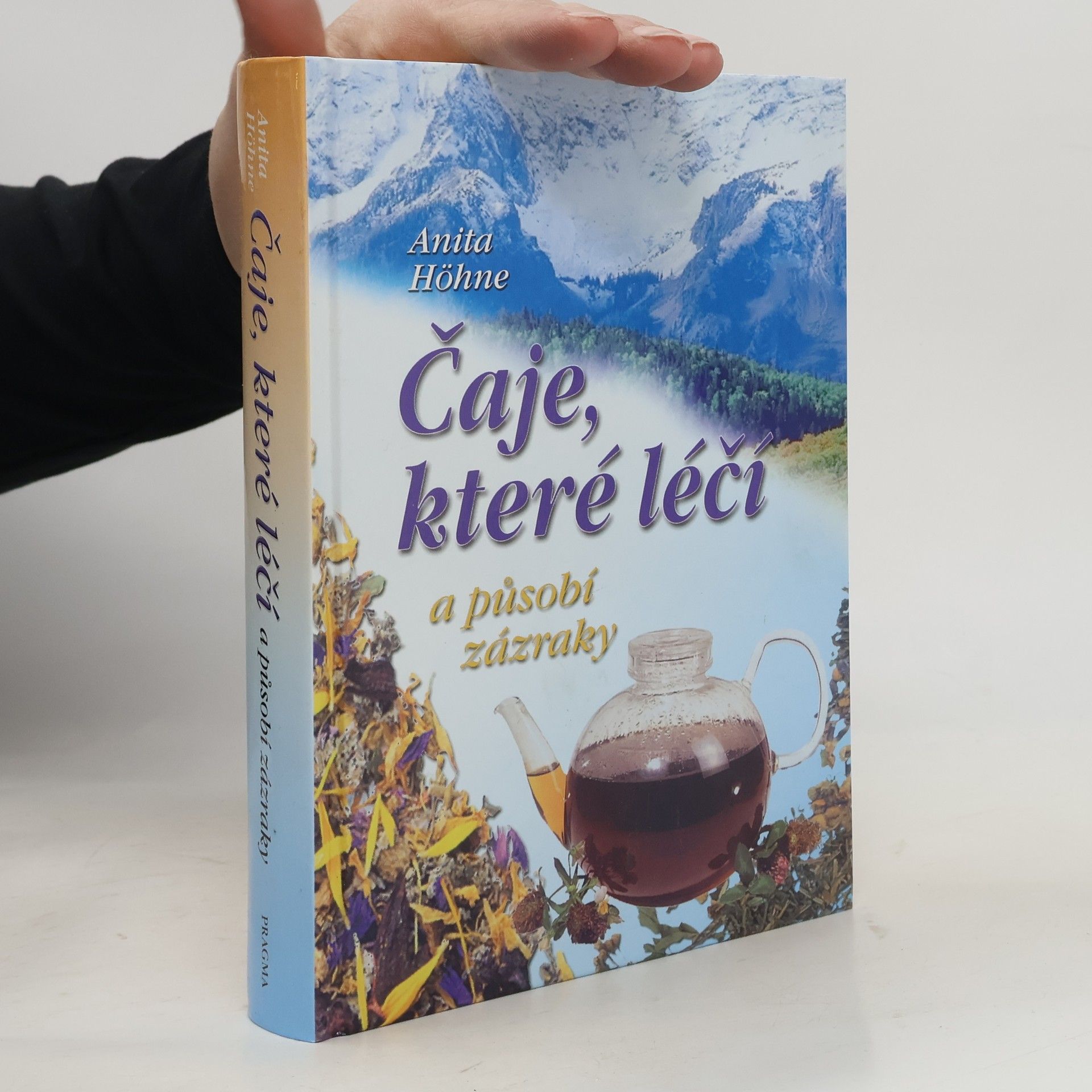 Čaje, které léčí a působí zázraky