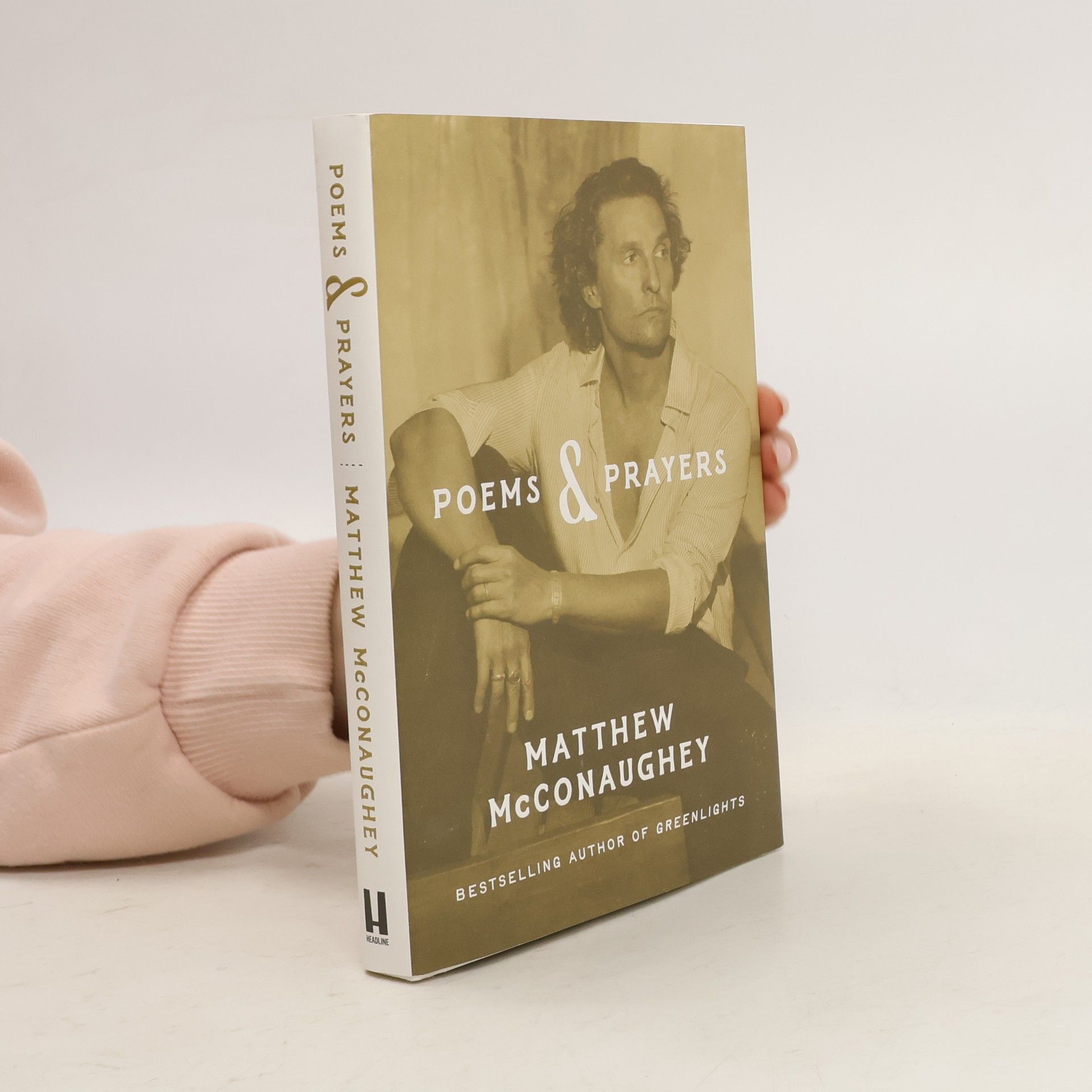 Matthew McConaughey Poems & Prayers