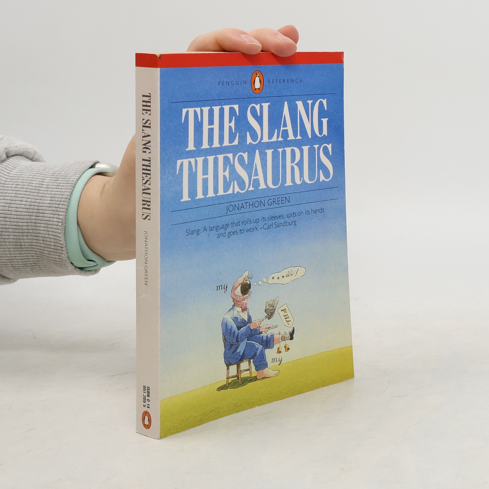 Jonathon Green The Slang Thesaurus