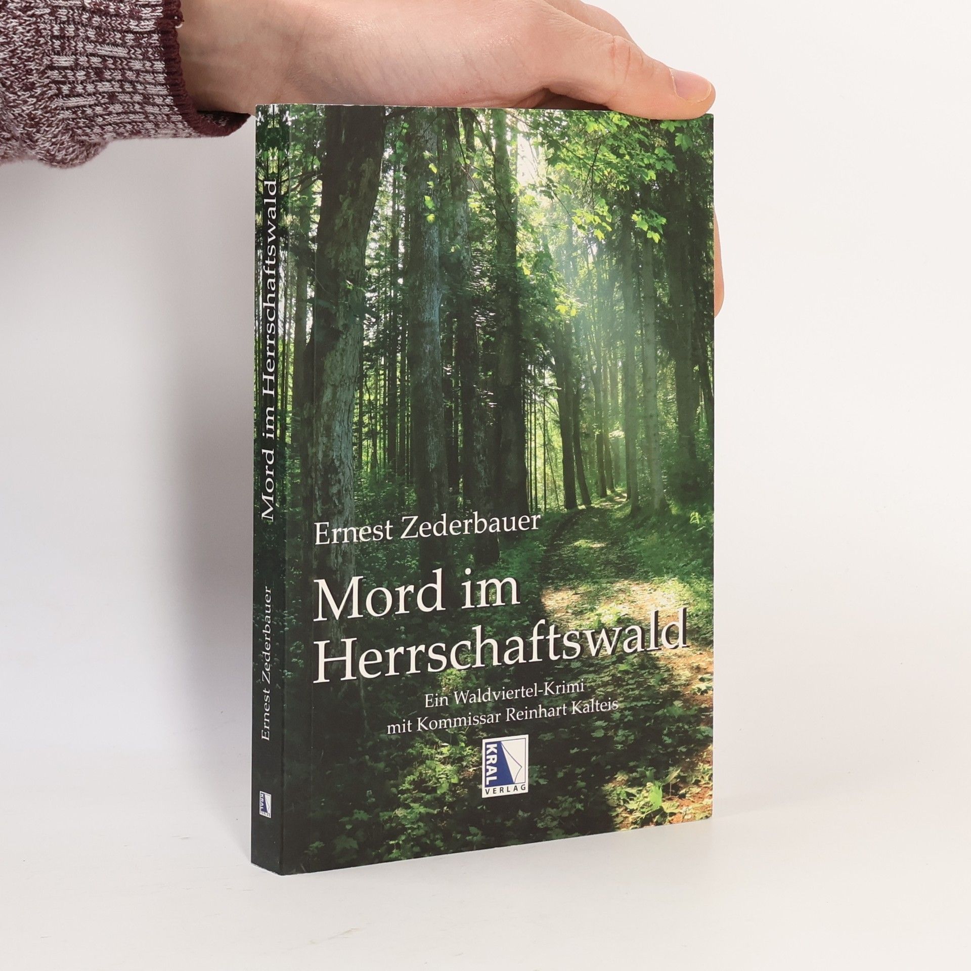 Ernest Zederbauer Mord im Herrschaftswald