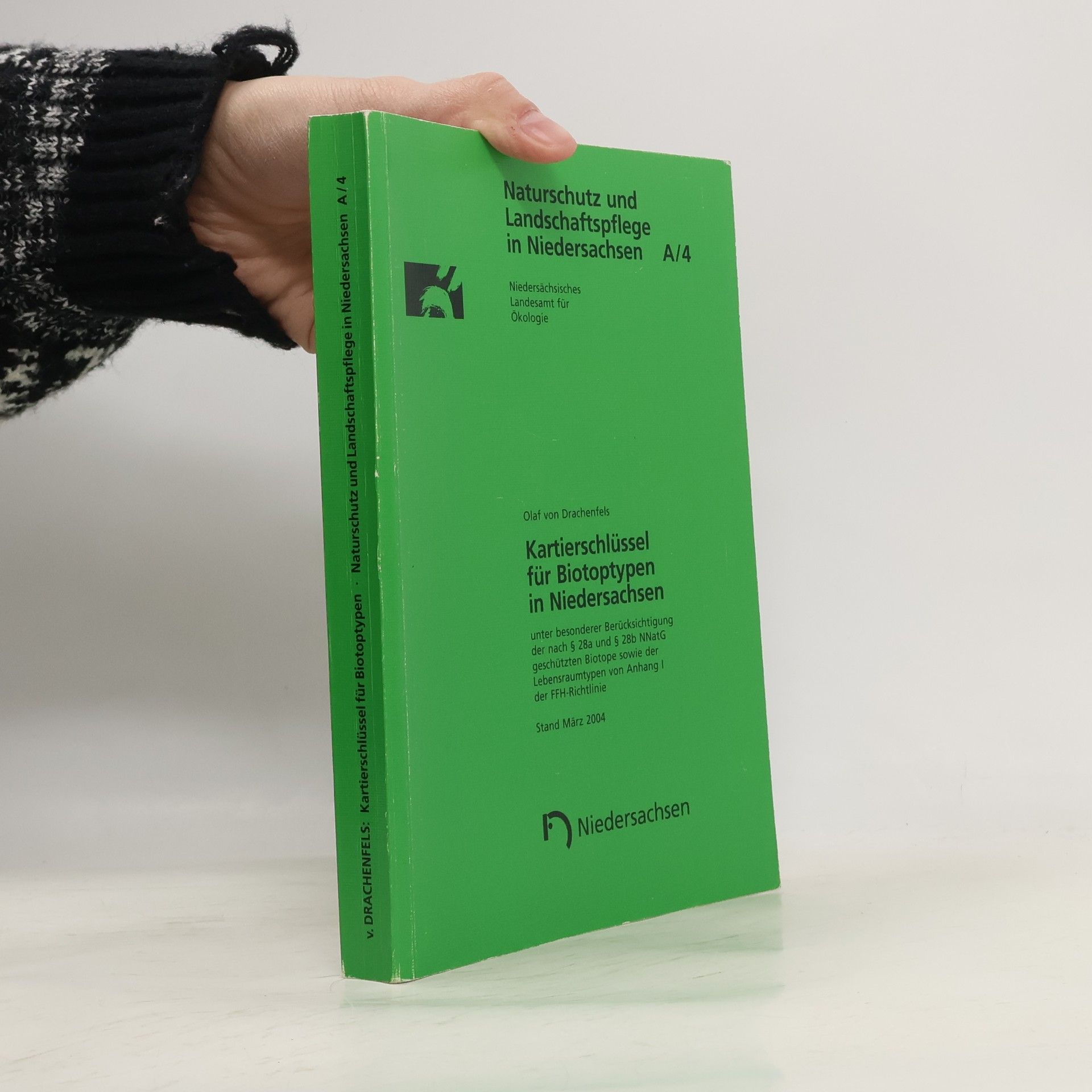 Naturschutz und Landschaftspflege in Niedersachsen - A/4: Kartierschlüssel für Biotoptypen in Niedersachsen