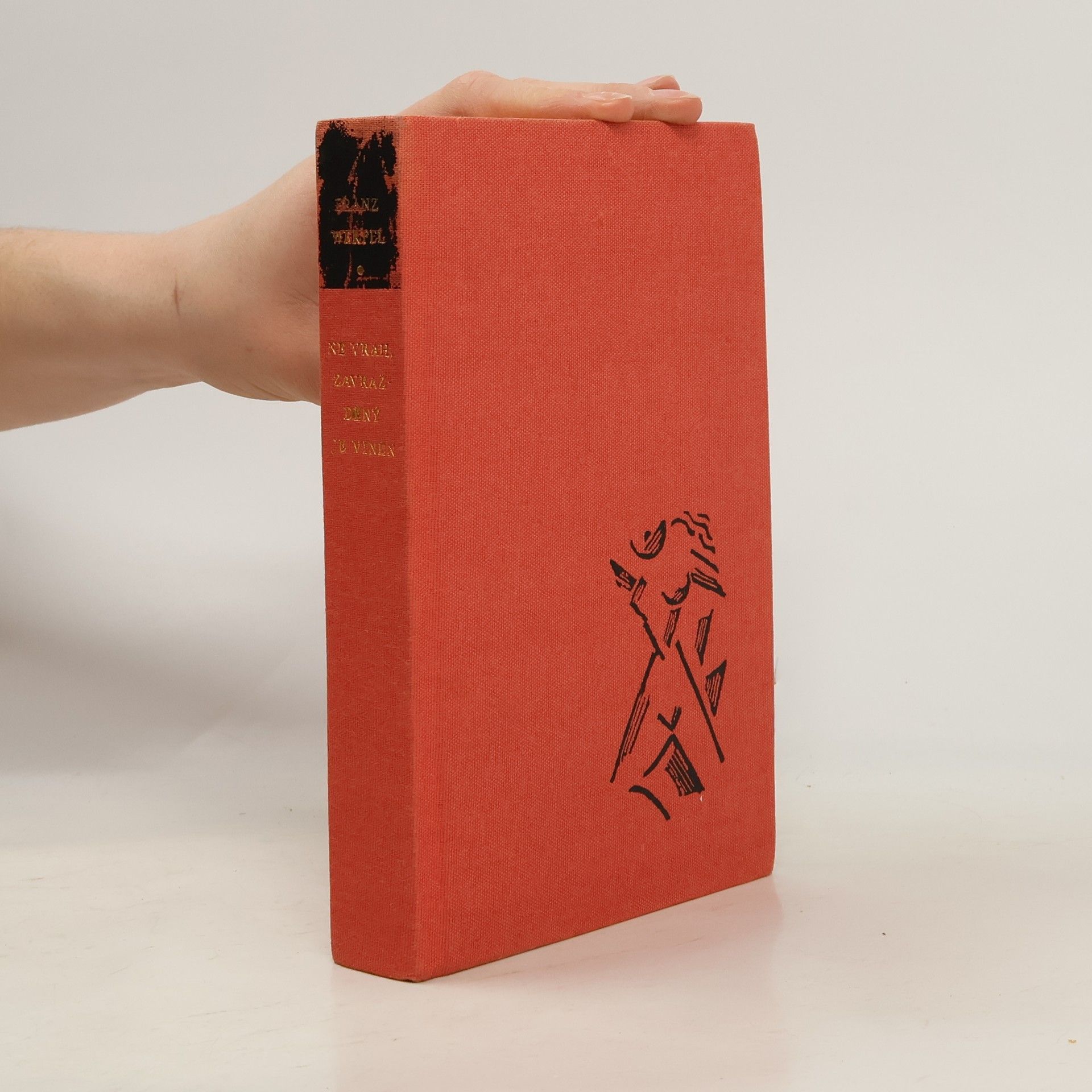 Franz Werfel Ne vrah, zavražděný je vinen