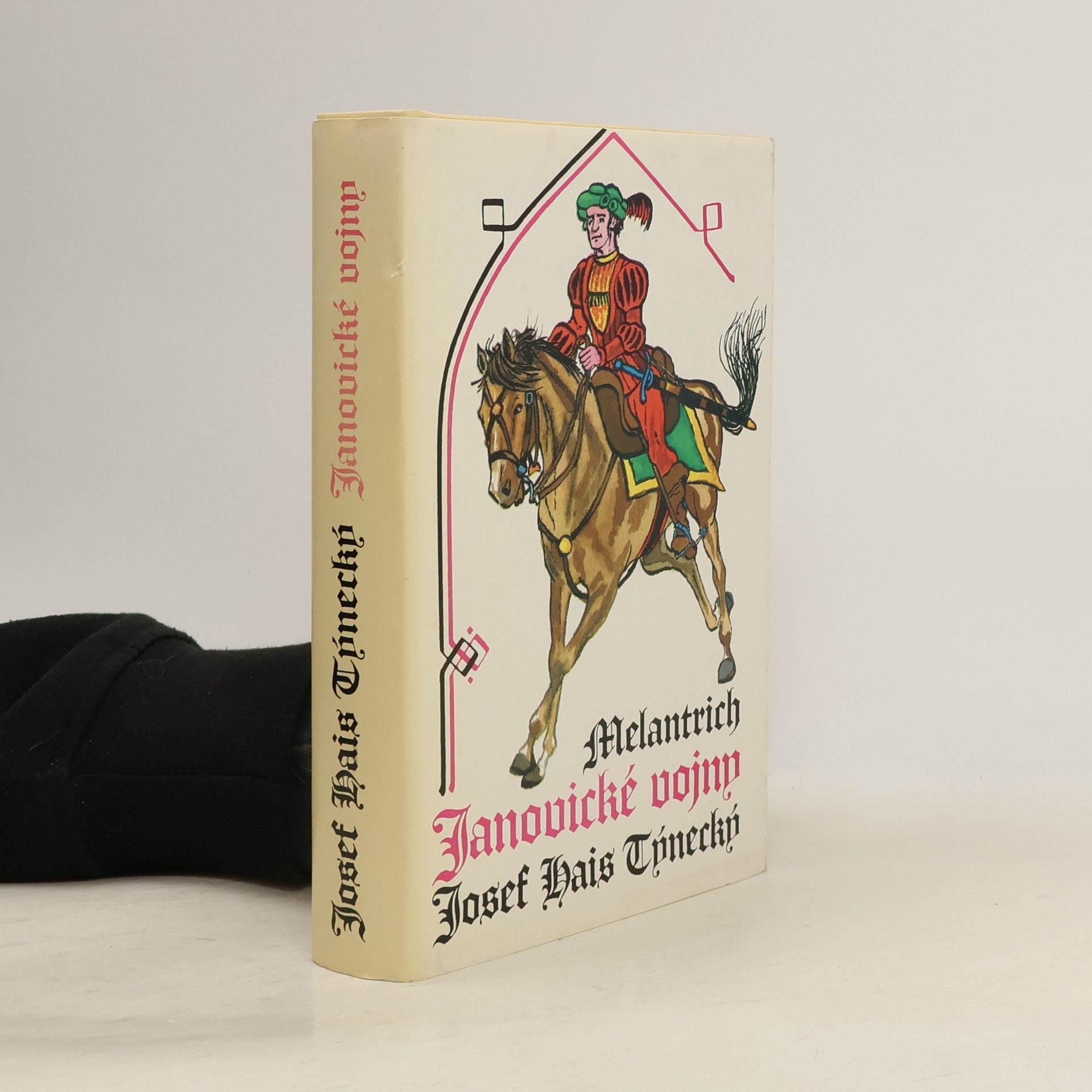Josef Hais Týnecký Janovické vojny