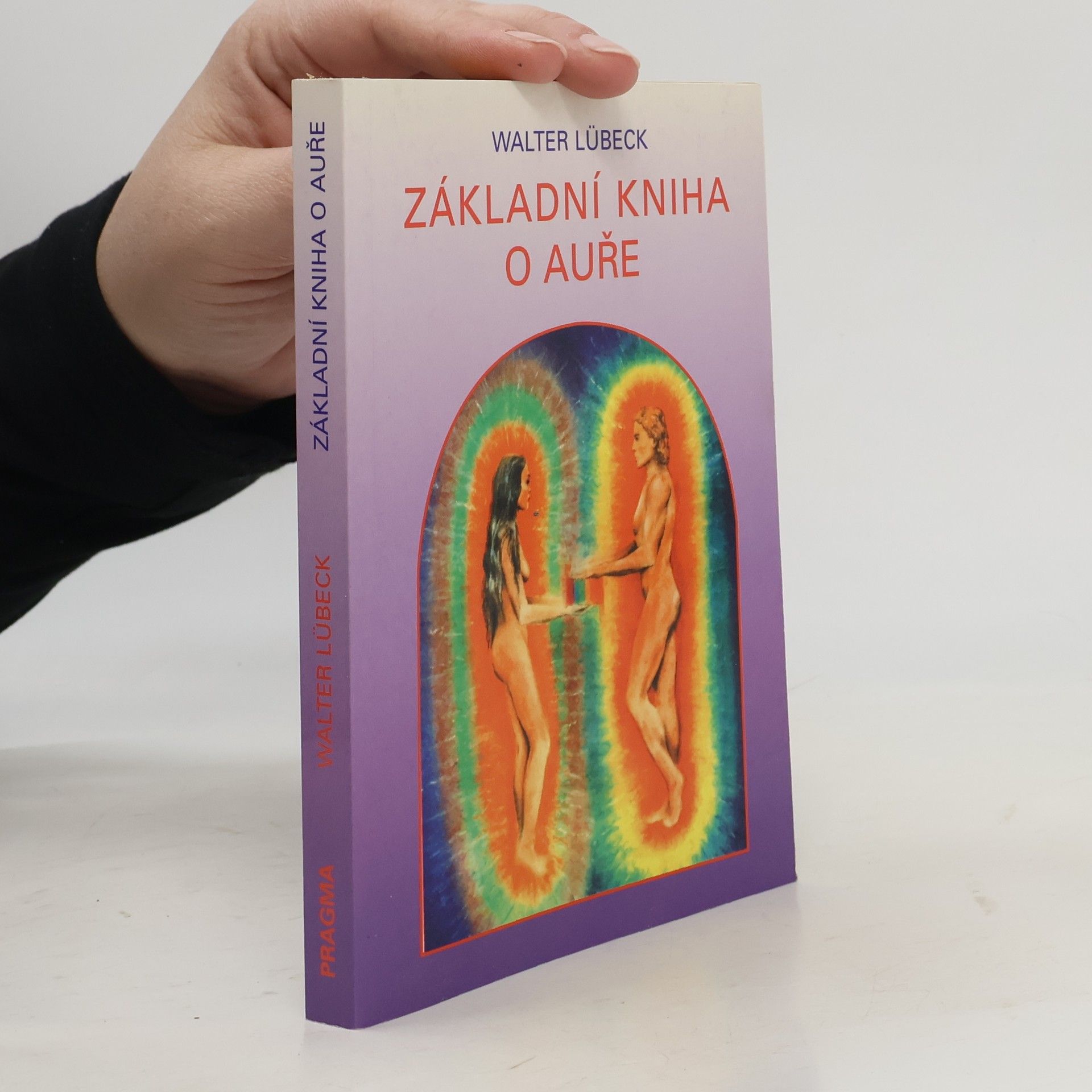 Walter Lübeck Základní kniha o auře