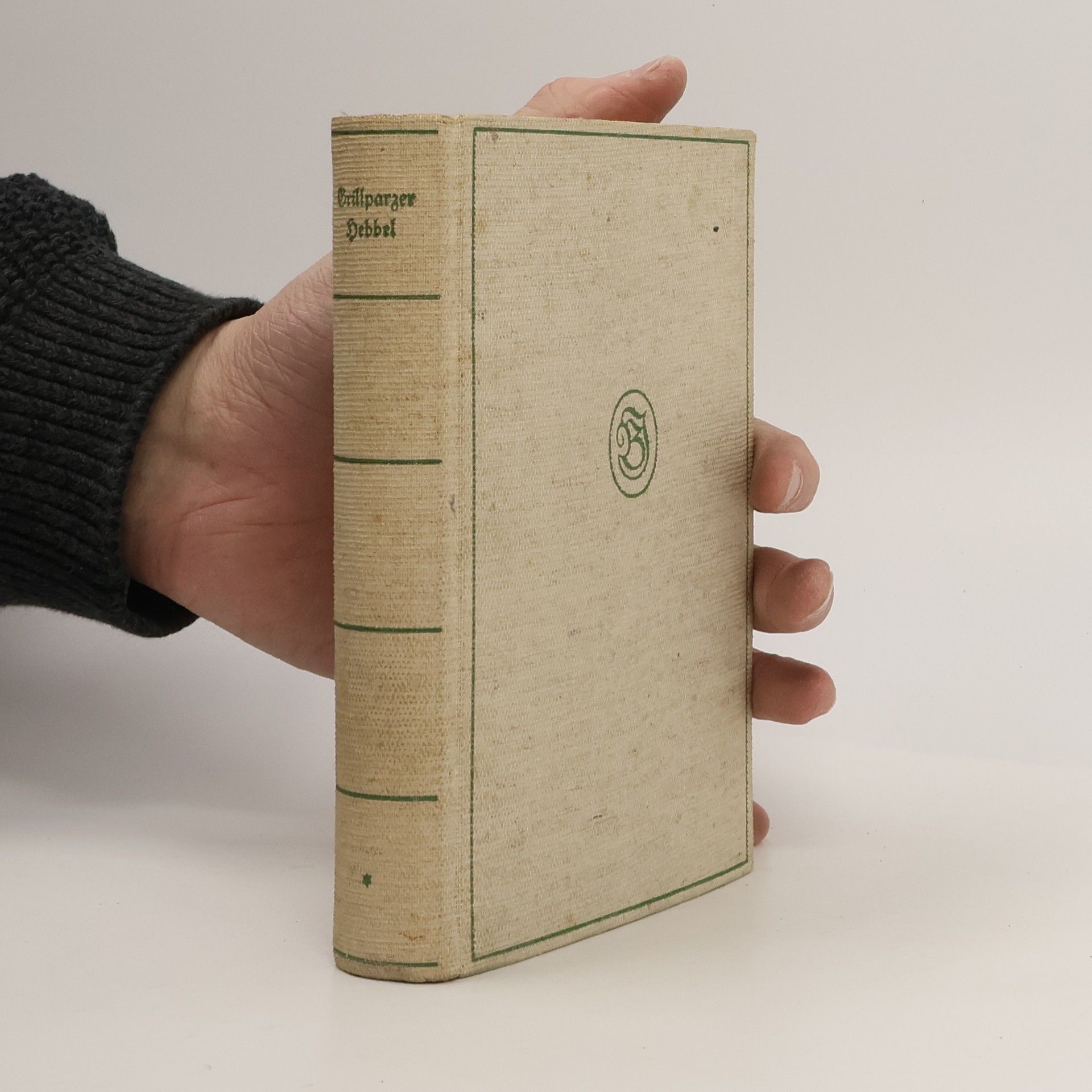 Christian Friedrich Hebbel Franz Grillparzer