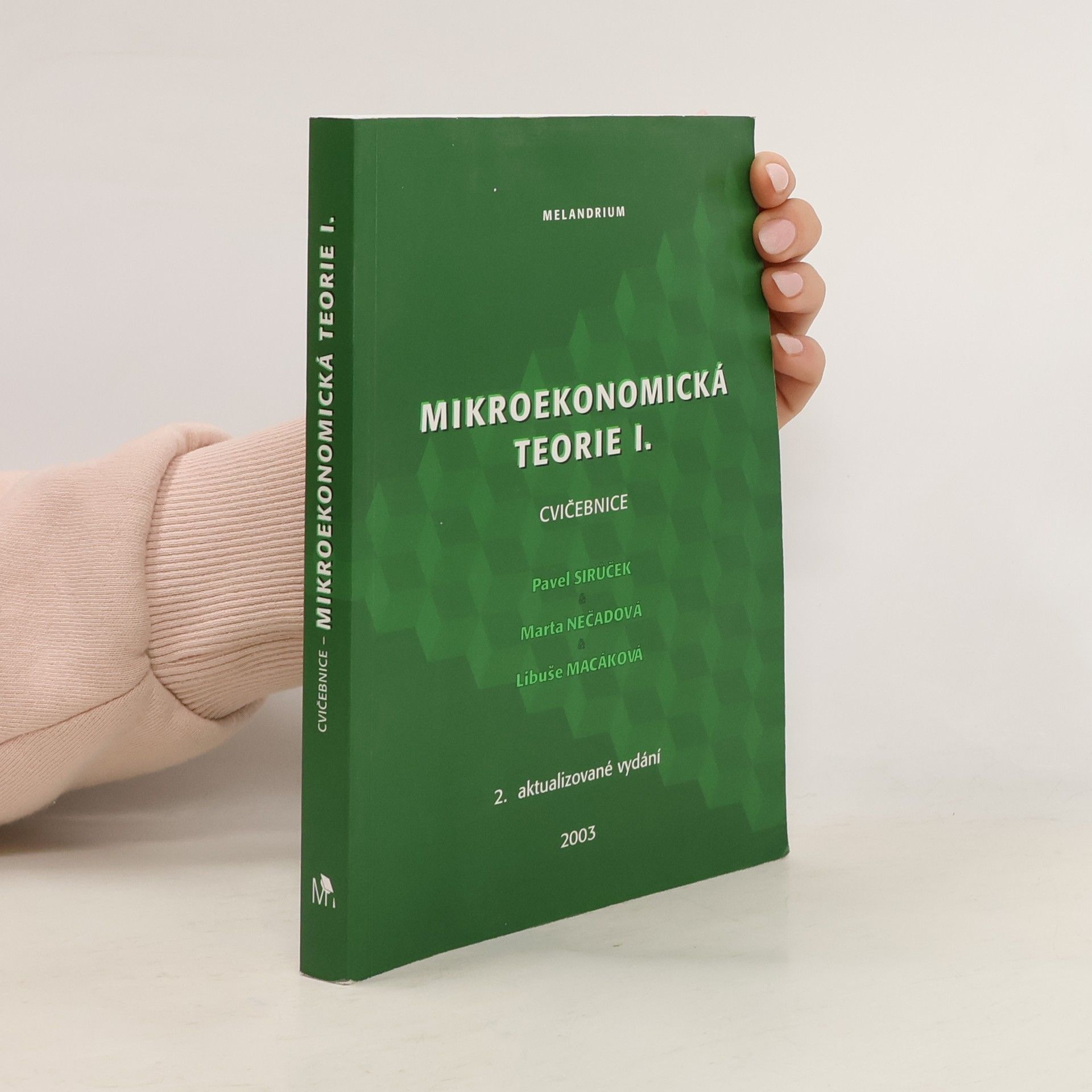Marta Nečadová Mikroekonomická teorie I. Cvičebnice
