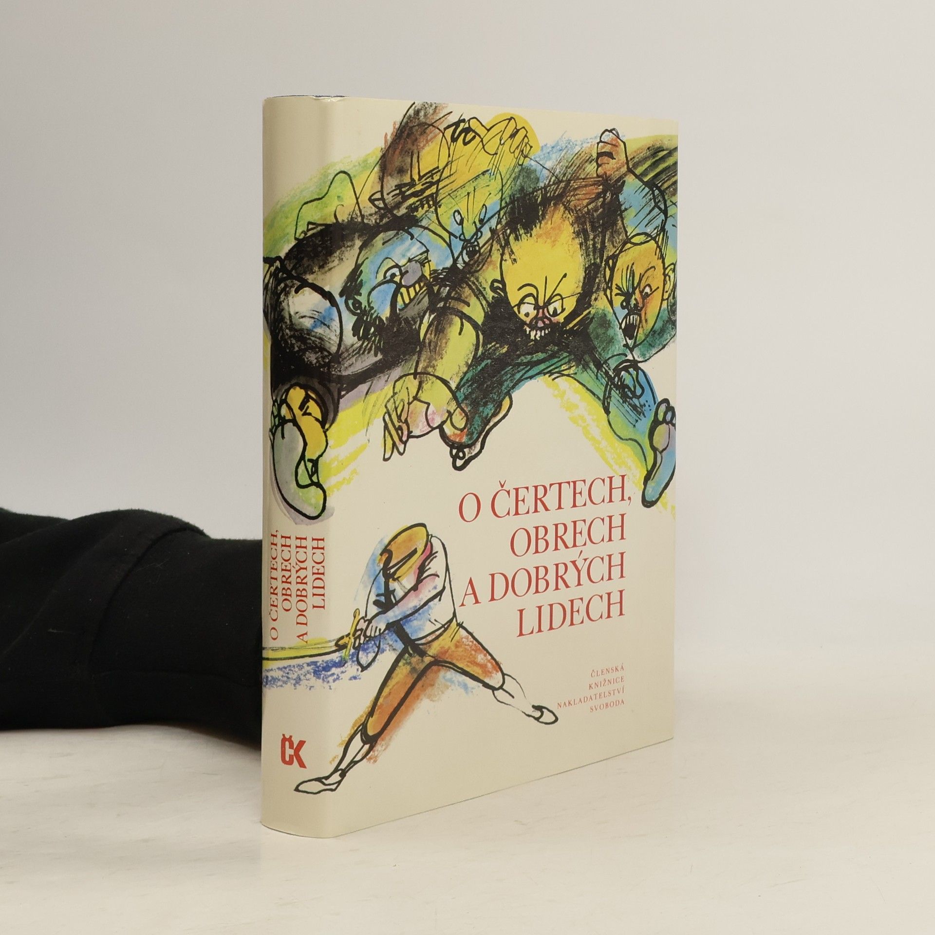 Jan Červenka O čertech, obrech a dobrých lidech