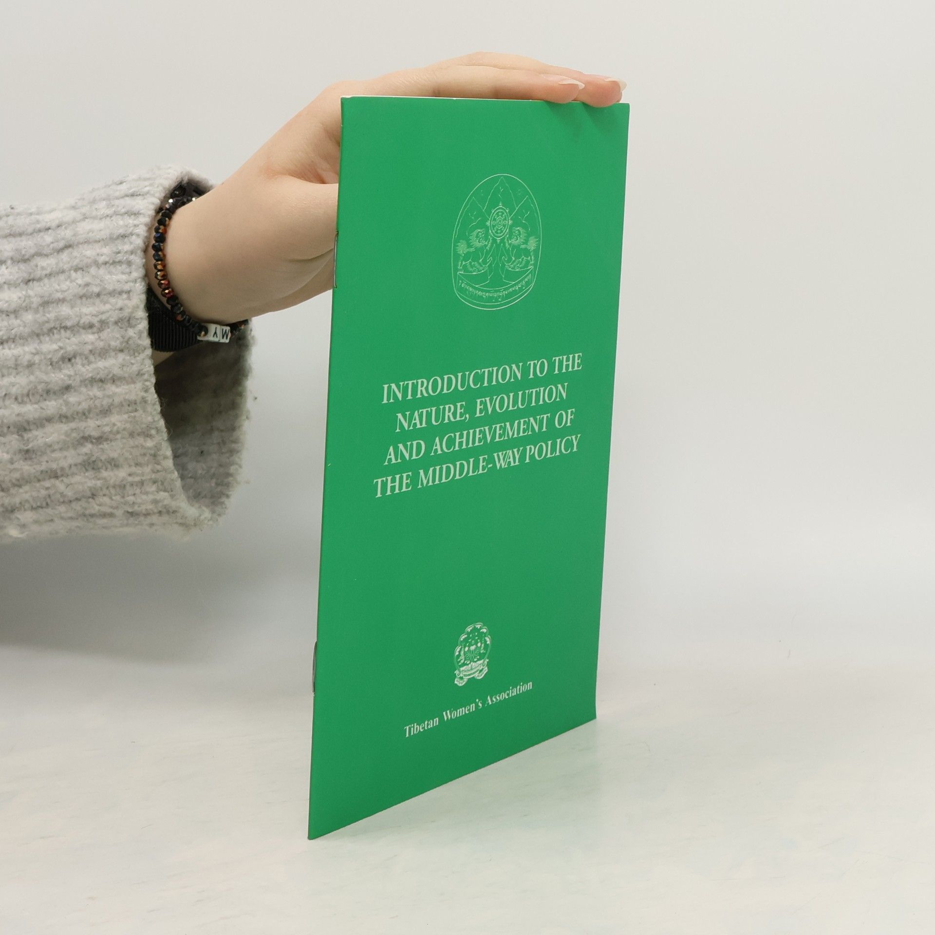 Various authors Introduction to the Nature Evolution and Achievement of the Middle Way Policy