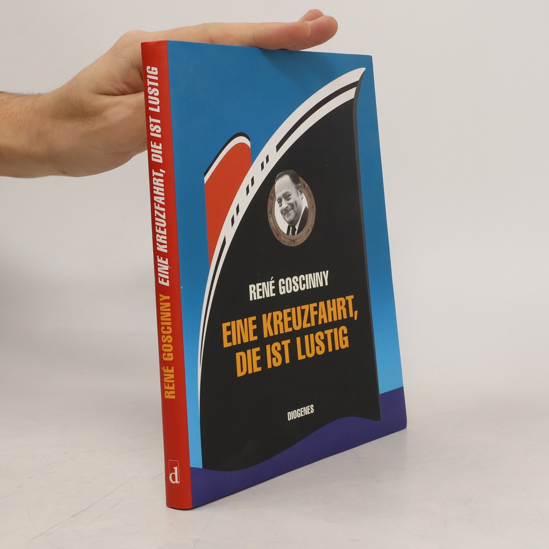 René Goscinny Eine Kreuzfahrt, die ist lustig