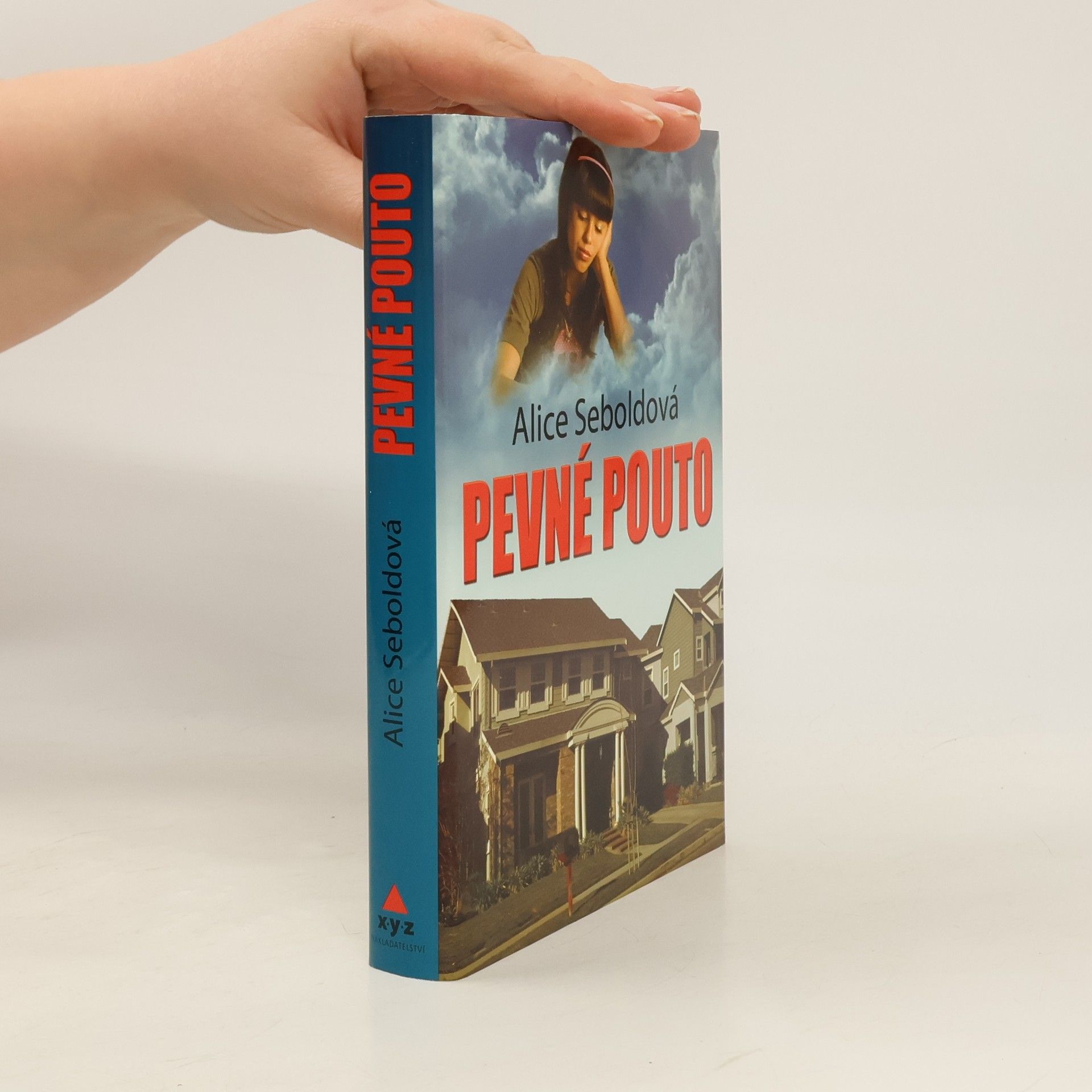 Alice Sebold Pevné pouto