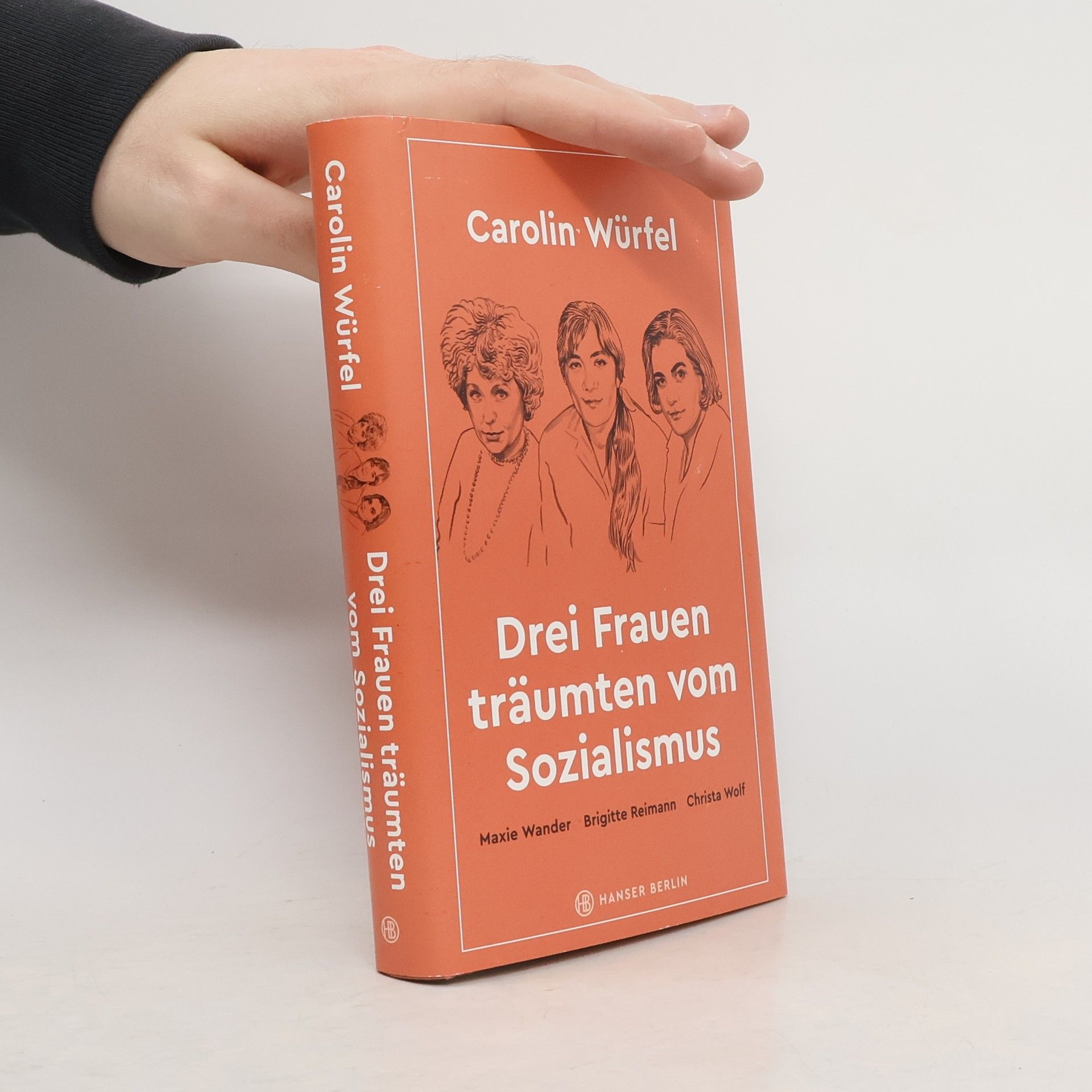 Drei Frauen träumten vom Sozialismus