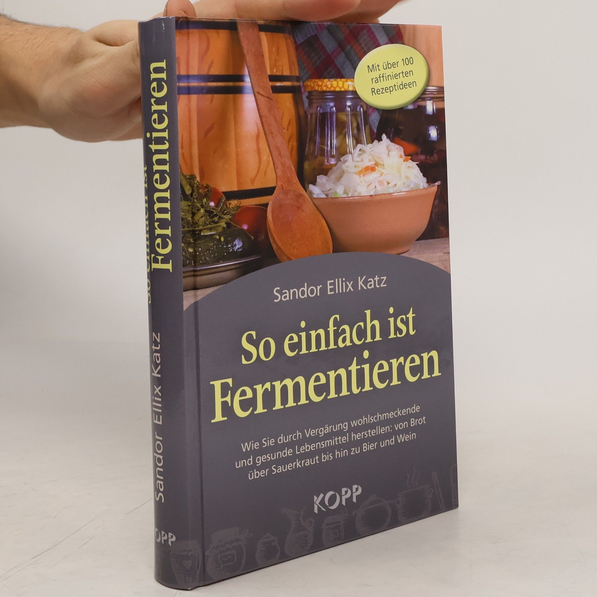 So einfach ist Fermentieren