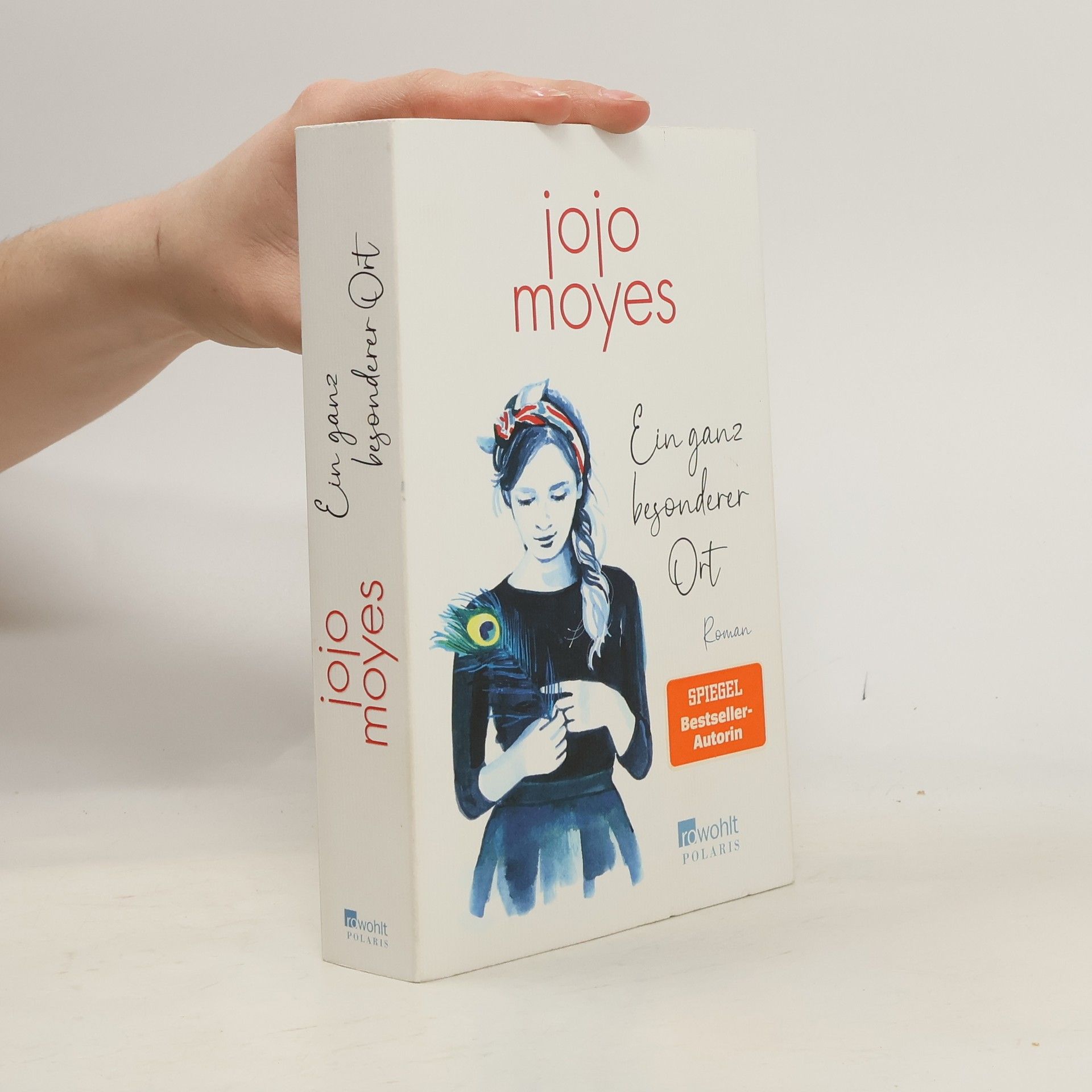 Jojo Moyes Ein ganz besonderer Ort