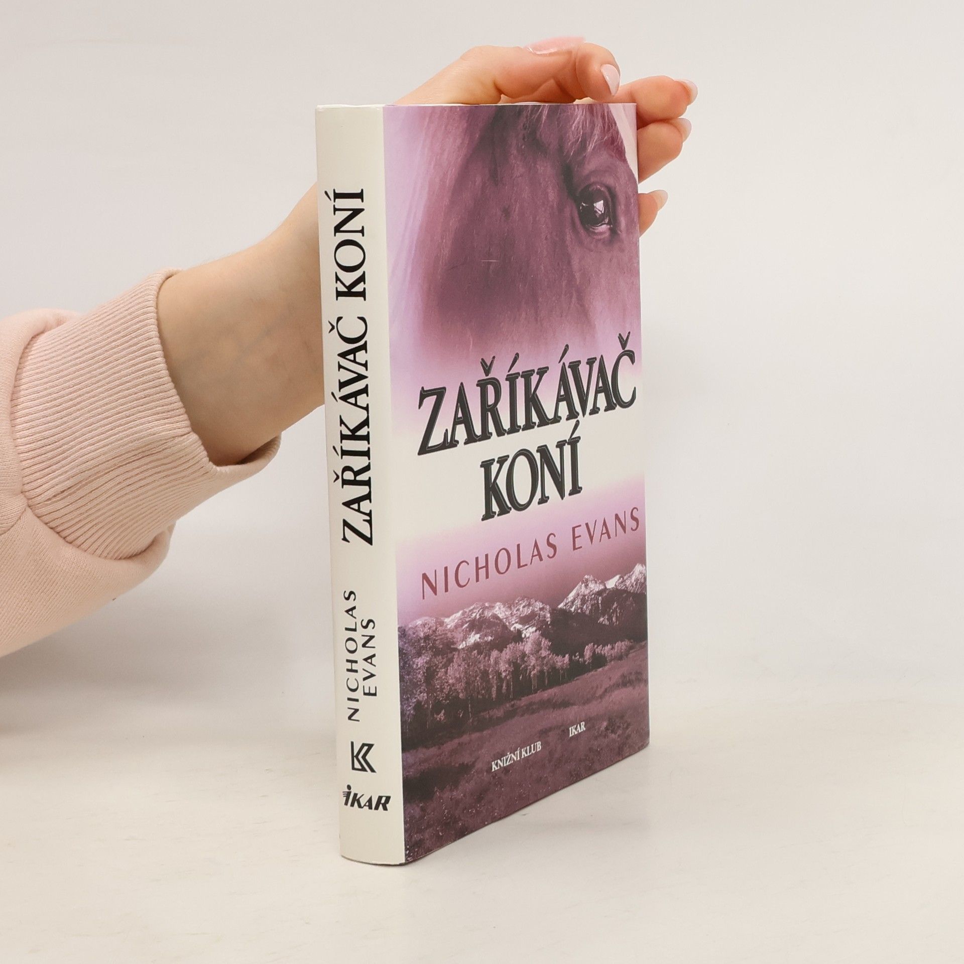 Nicholas Evans Zaříkávač koní