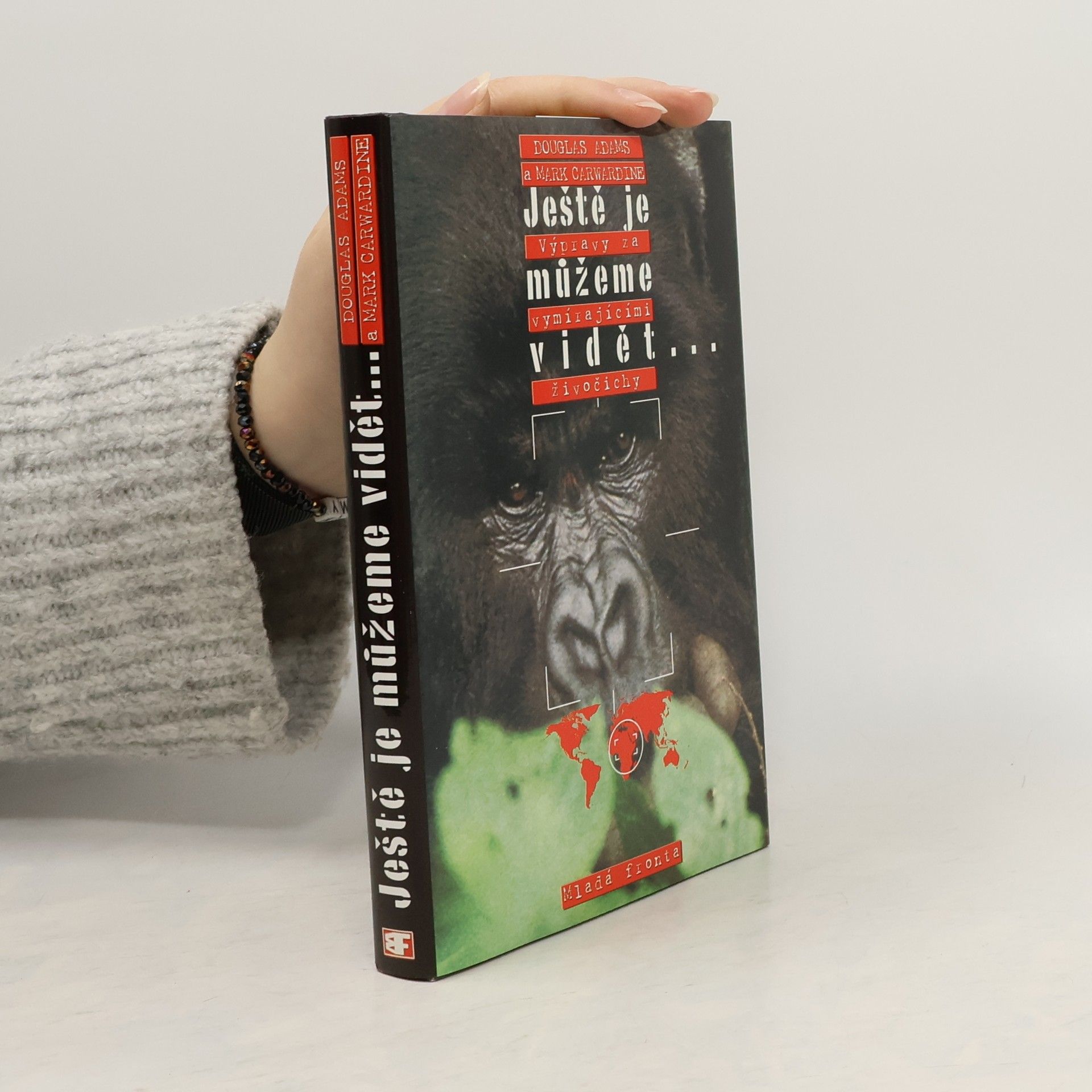 Douglas Adams Ještě je můžeme vidět. Výpravy za vymírajícími živočichy