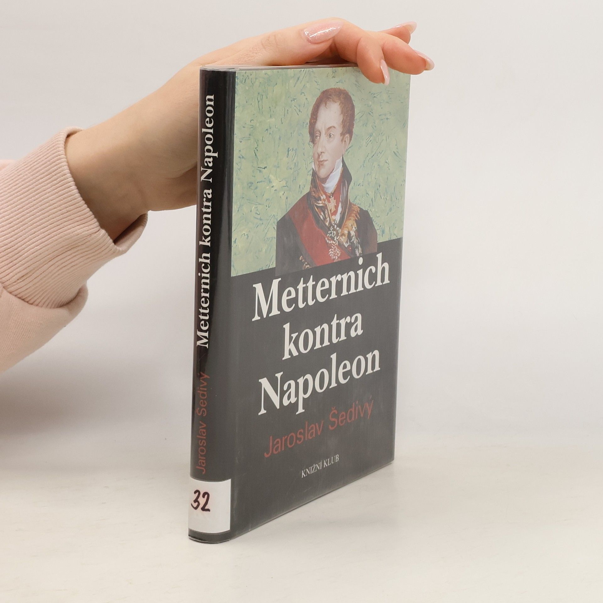 Metternich kontra Napoleon