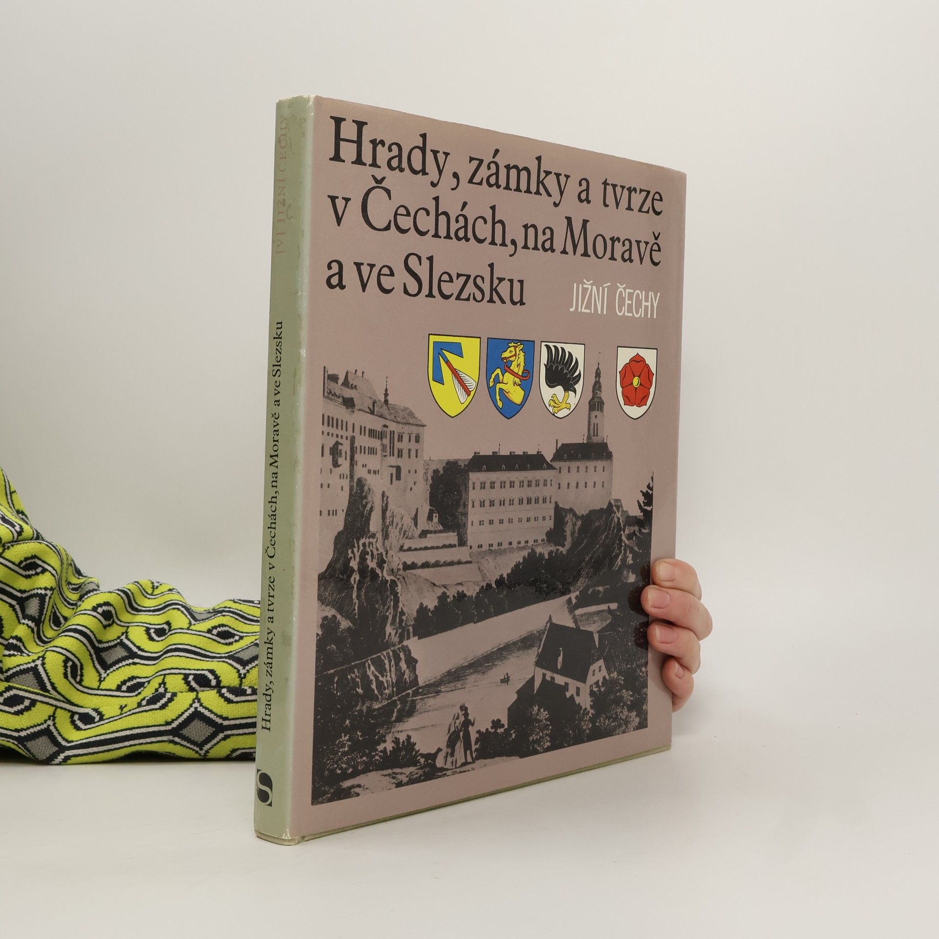 Autorenkollektiv Hrady, zámky a tvrze v Čechách, na Moravě a ve Slezsku V. Jižní Čechy