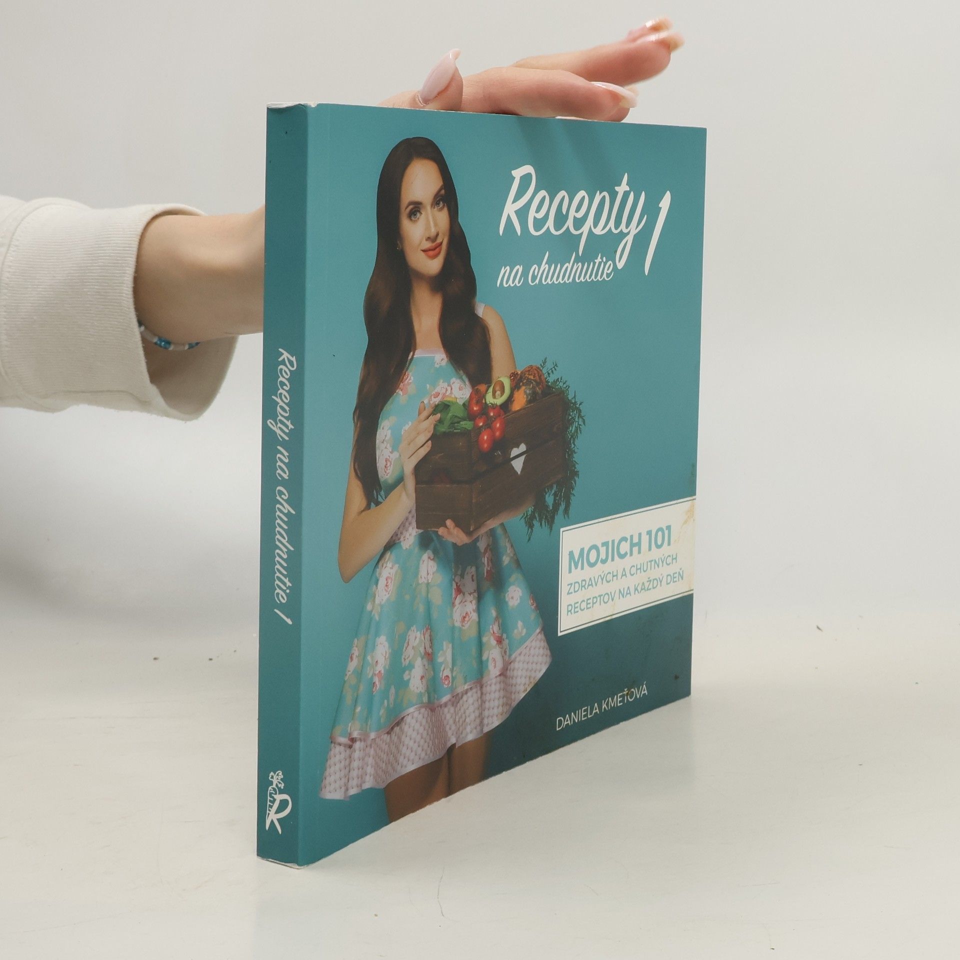Daniela Kmeťová Recepty na chudnutie 1