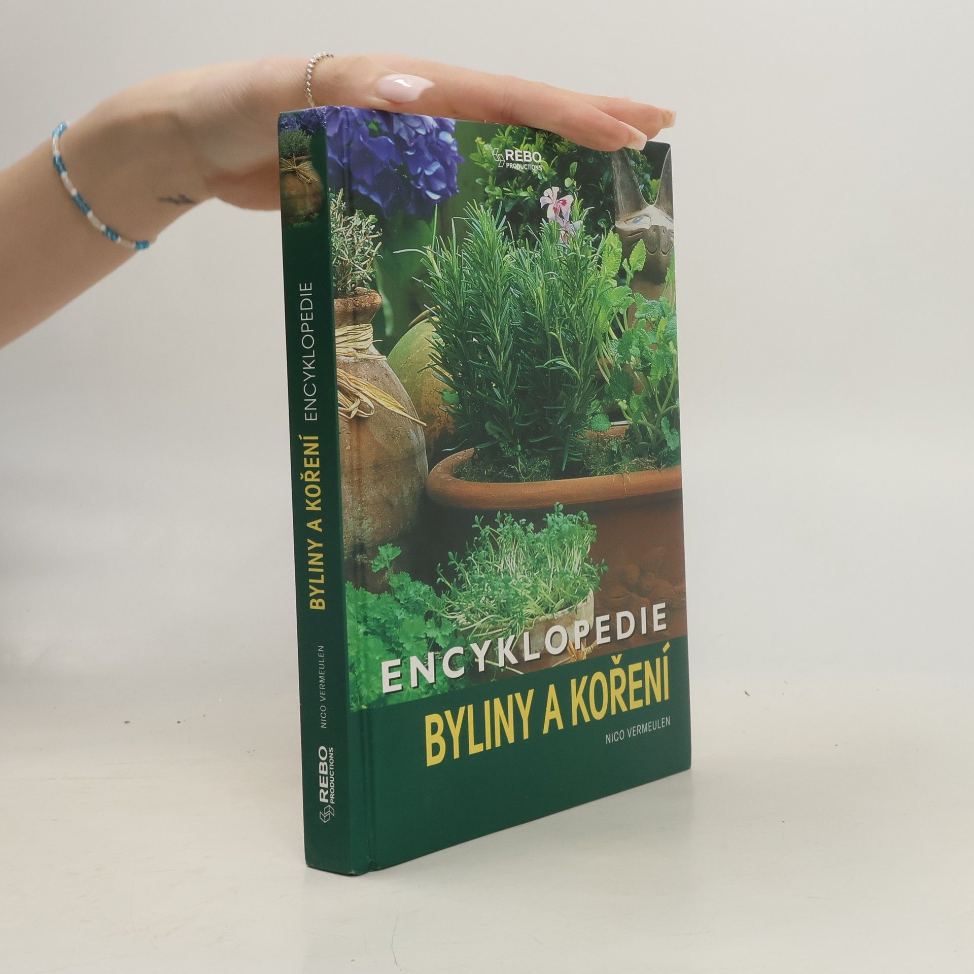 Nico Vermeulen Byliny a koření : encyklopedie