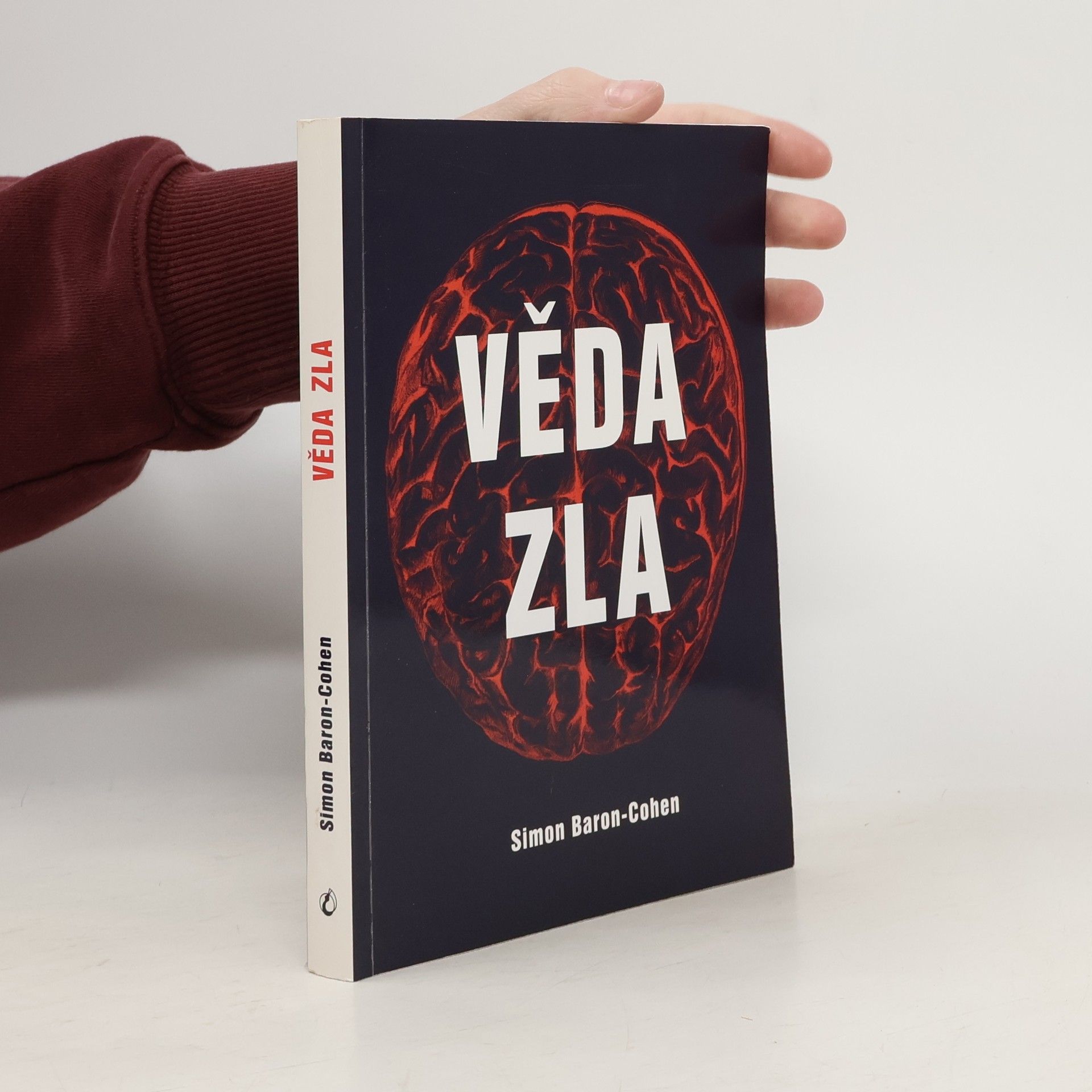 Simon Baron-Cohen Věda zla: Nová teorie lidské krutosti