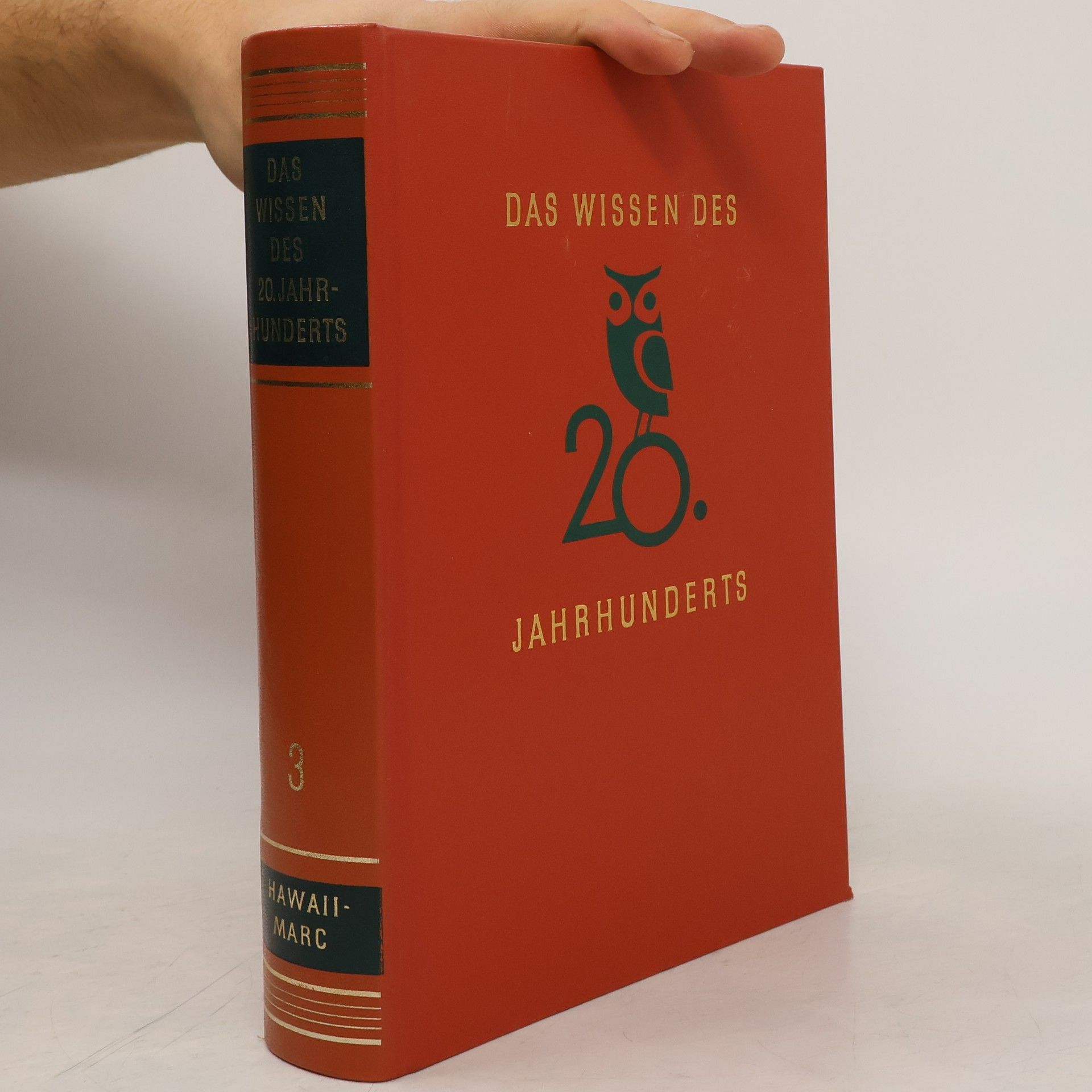 Autorenkollektiv Das Wissen des 20. Jahrunderts 3