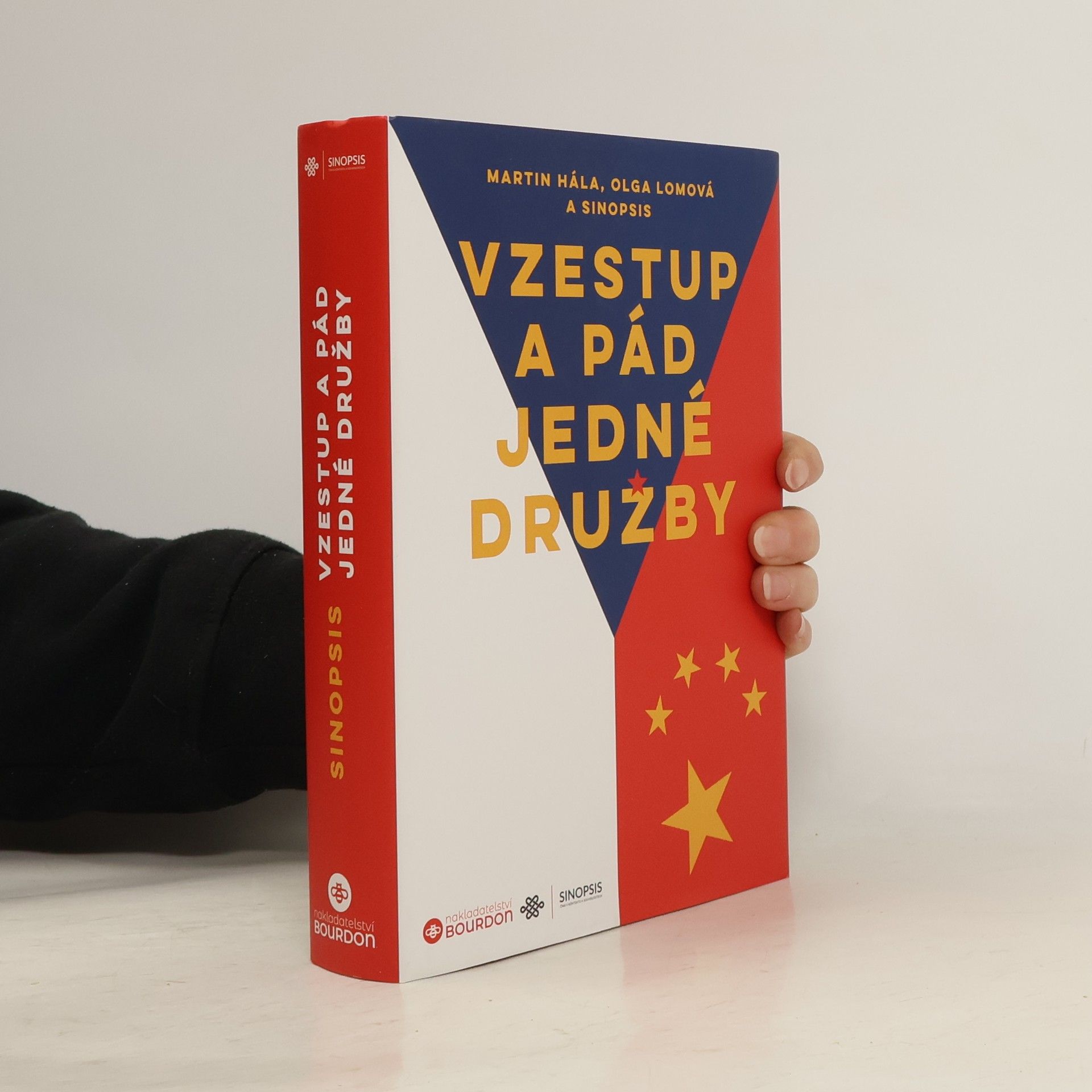 Martin Hála Vzestup a pád jedné družby