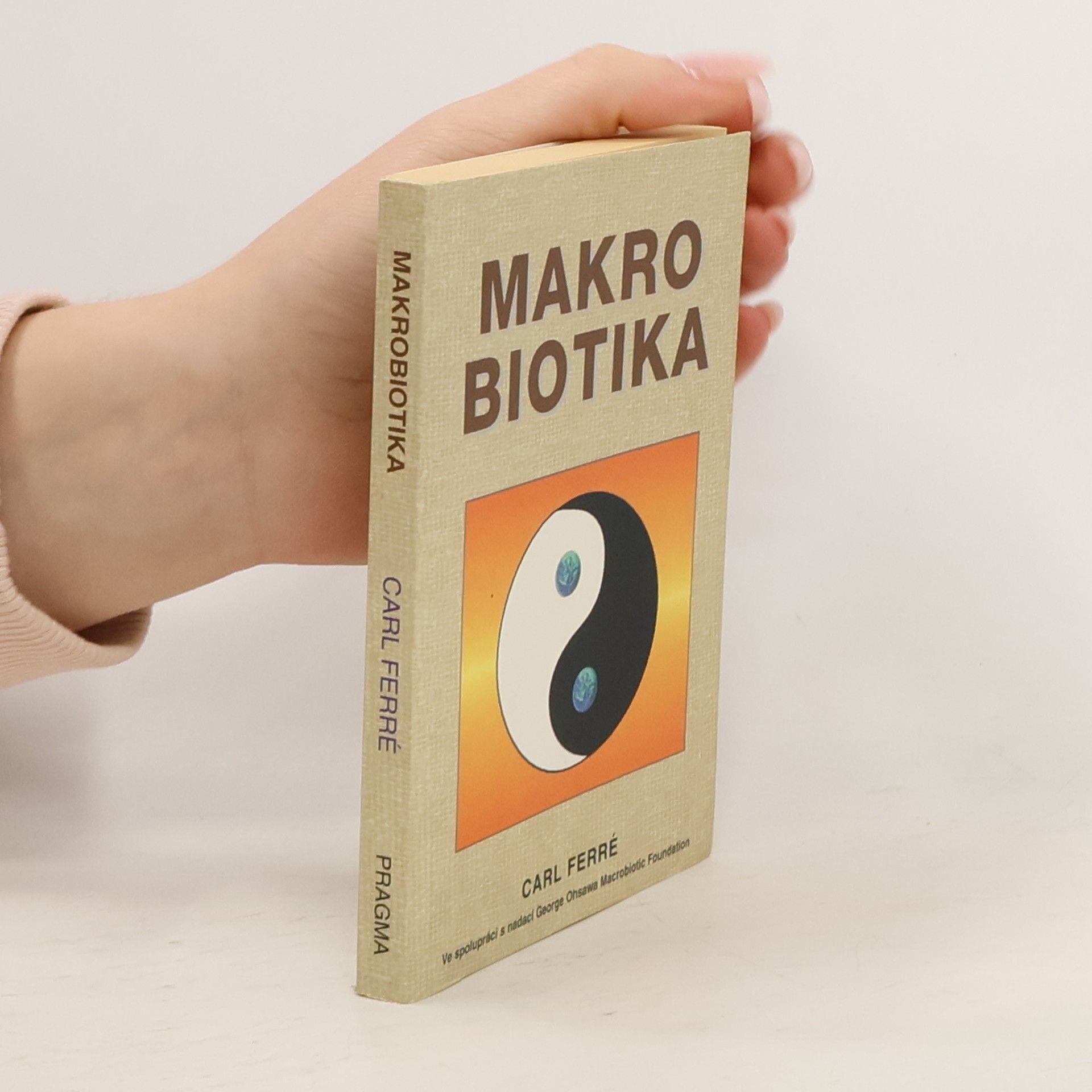 Carl Ferré Makrobiotika