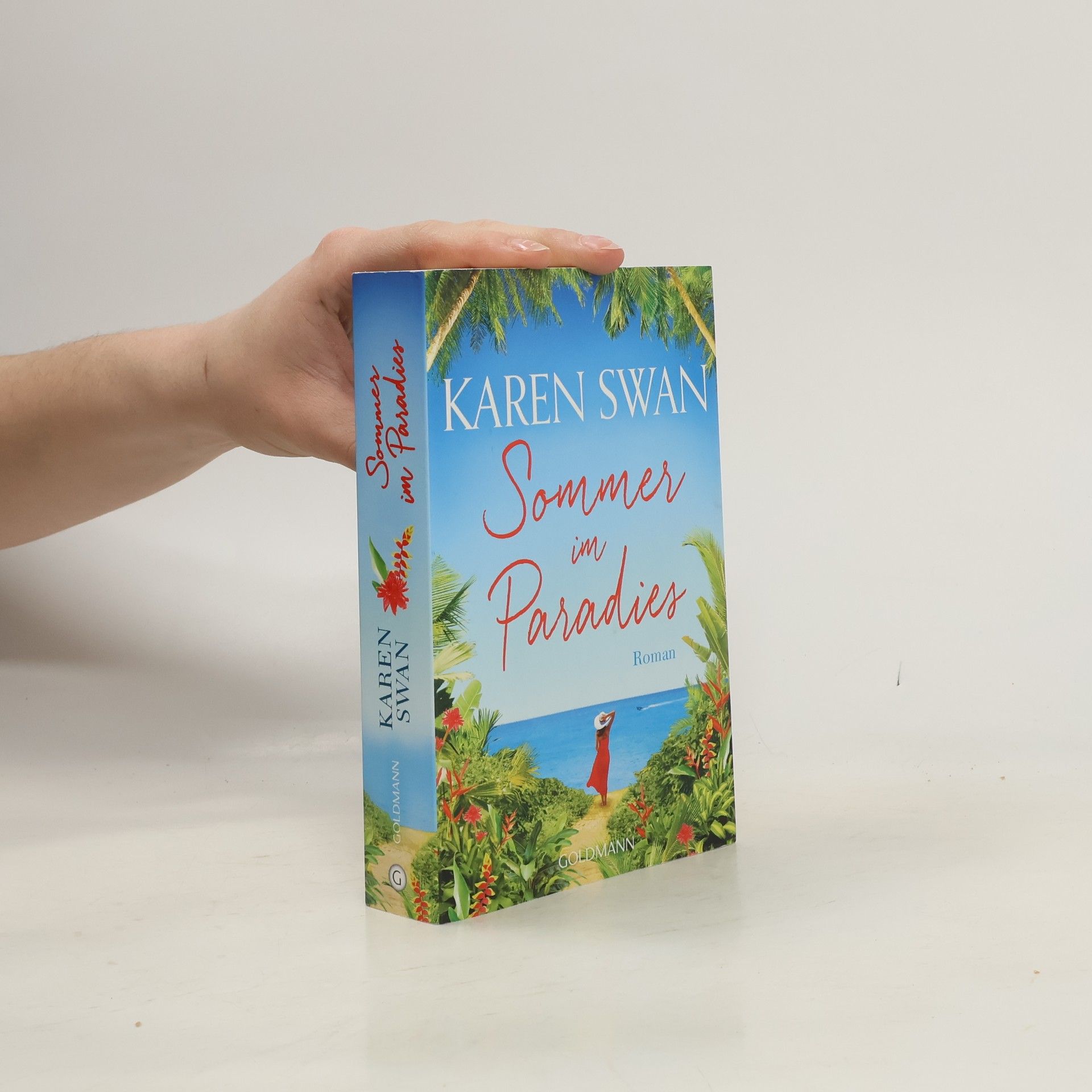 Karen Swan Sommer im Paradies