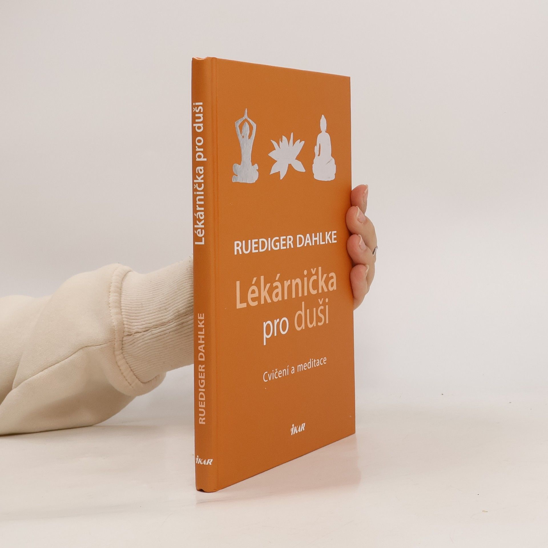 Ruediger Dahlke Lékárnička pro duši. Cvičení a meditace