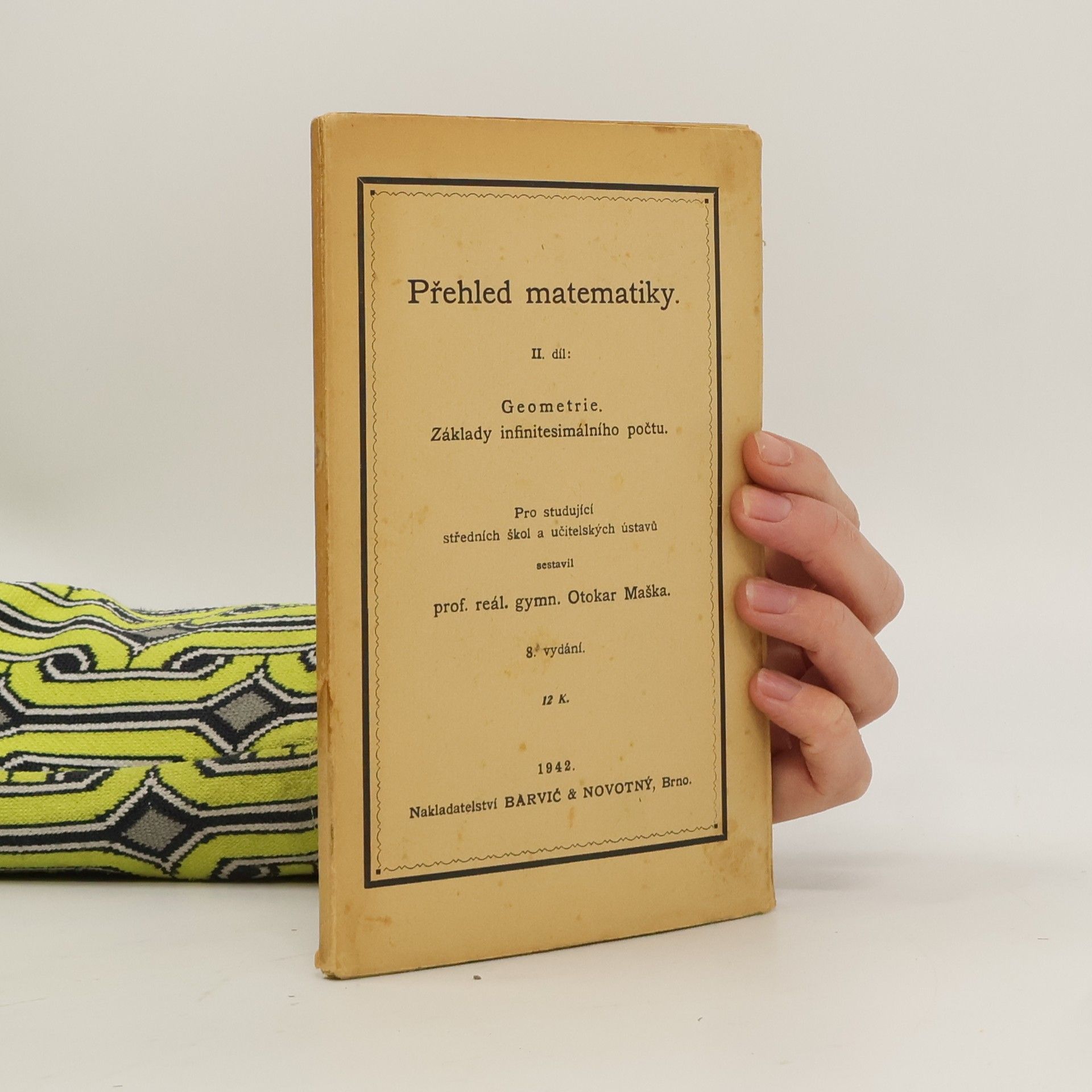 Otokar Maška Přehled matematiky II.