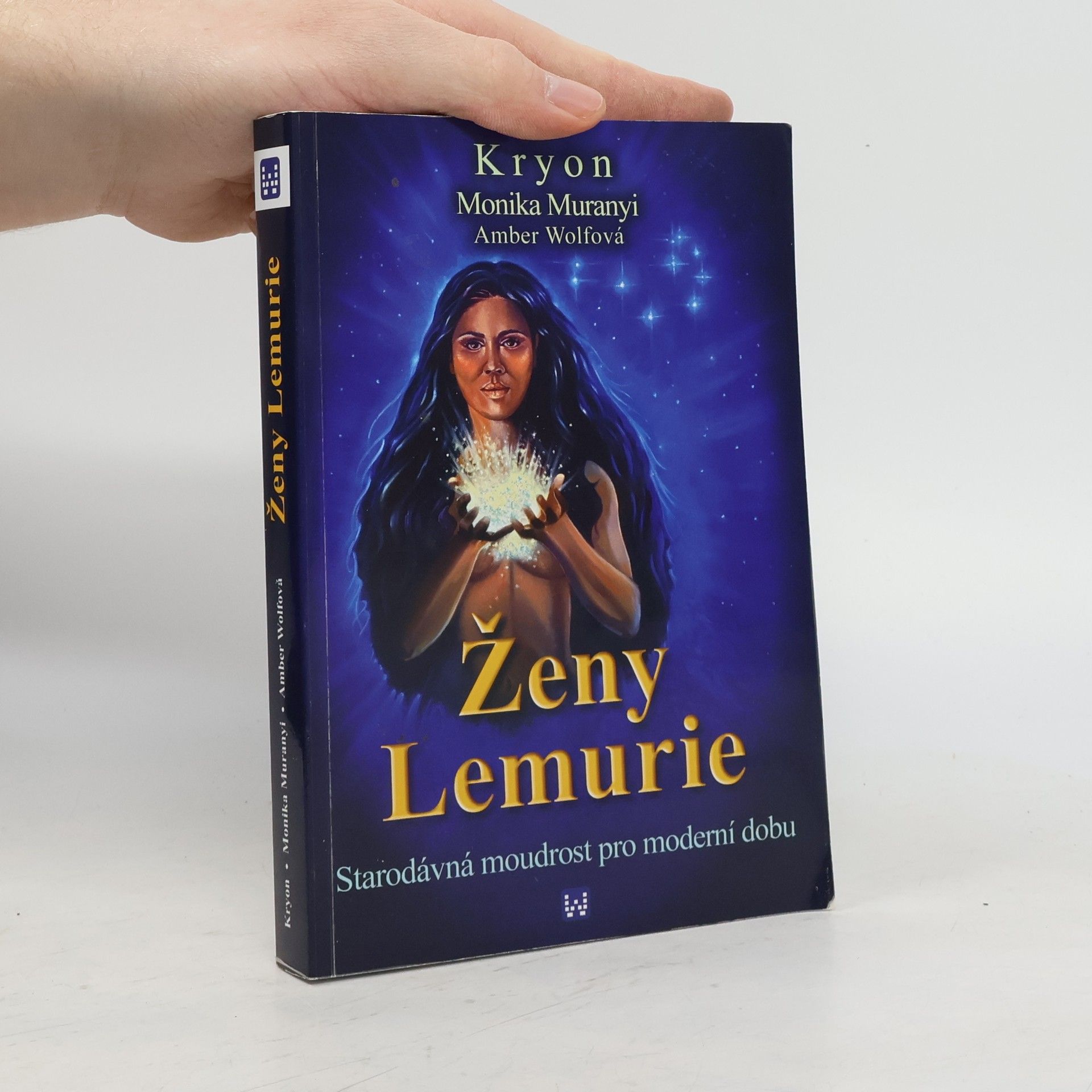Ženy Lemurie : starodávná moudrost pro moderní dobu