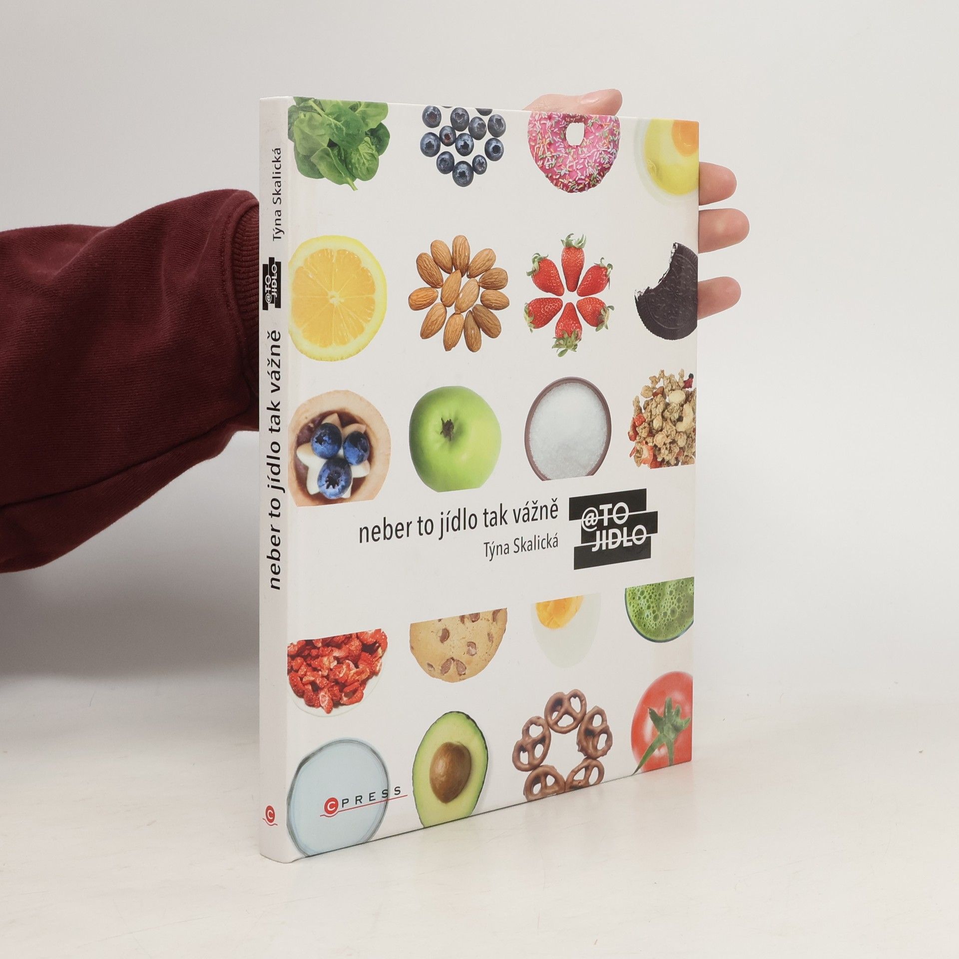 Týna Skalická Neber to jídlo tak vážně