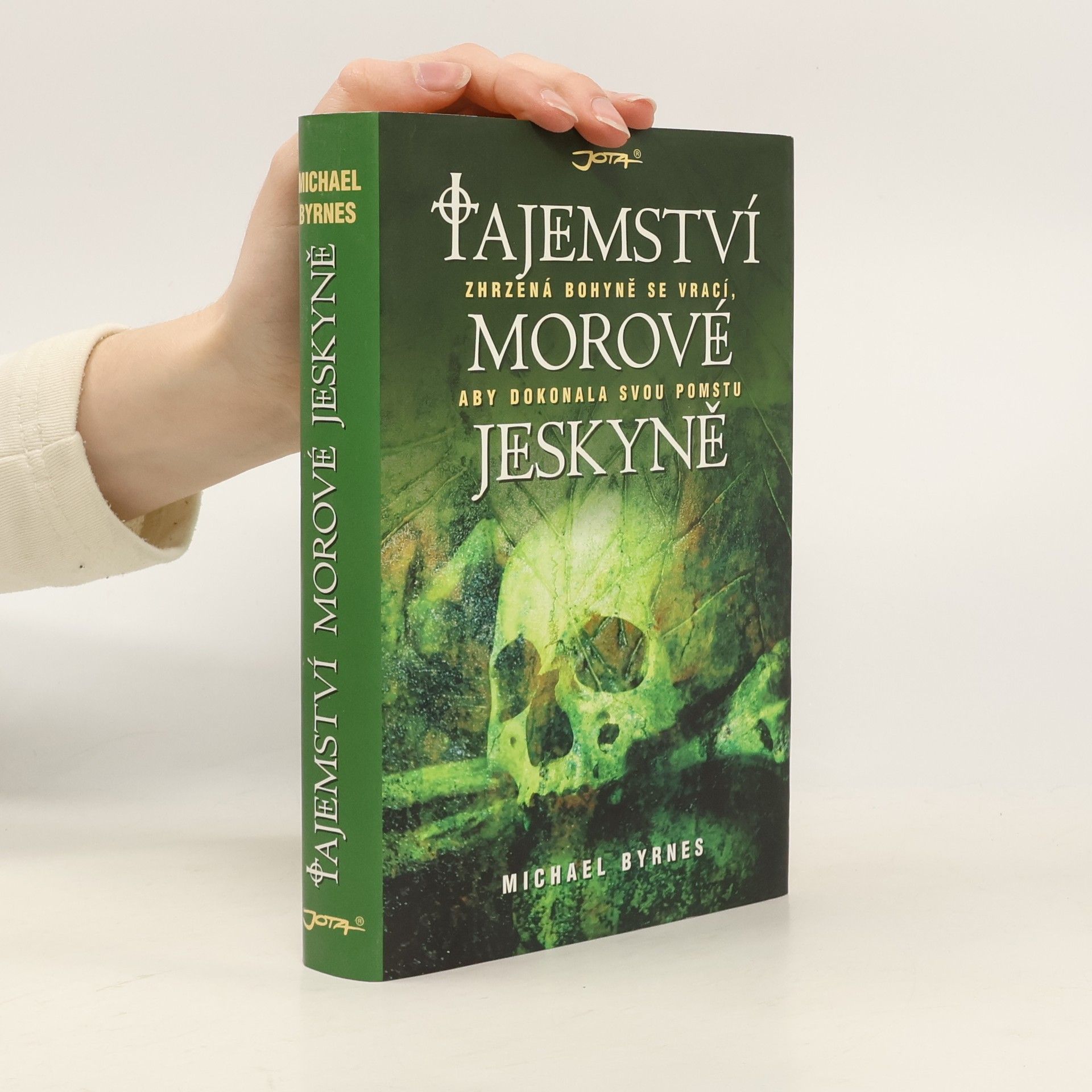Michael J. Byrnes Tajemství morové jeskyně