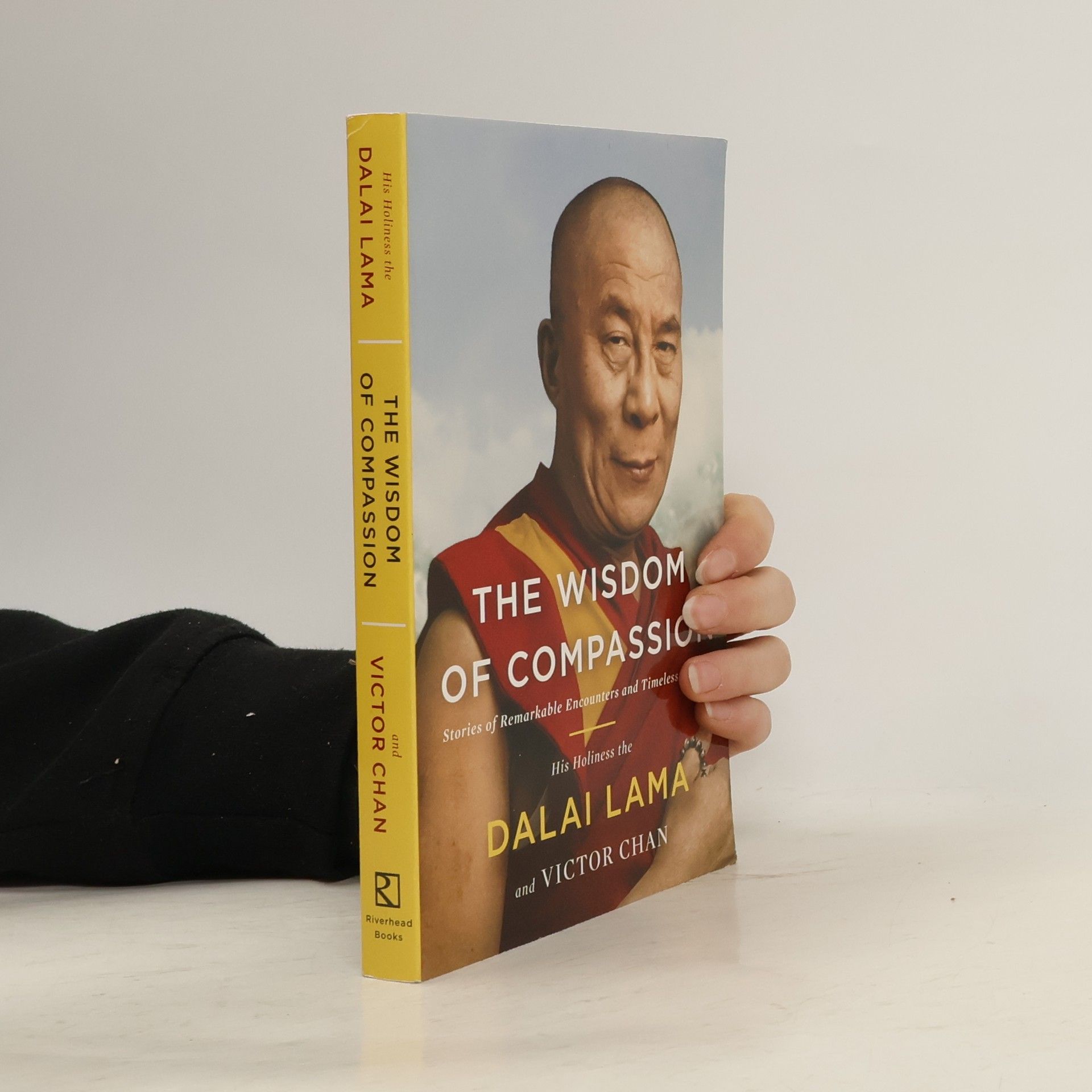 His Holiness Tenzin Gyatso the XIV Dalai Lama The Wisdom of Compassion